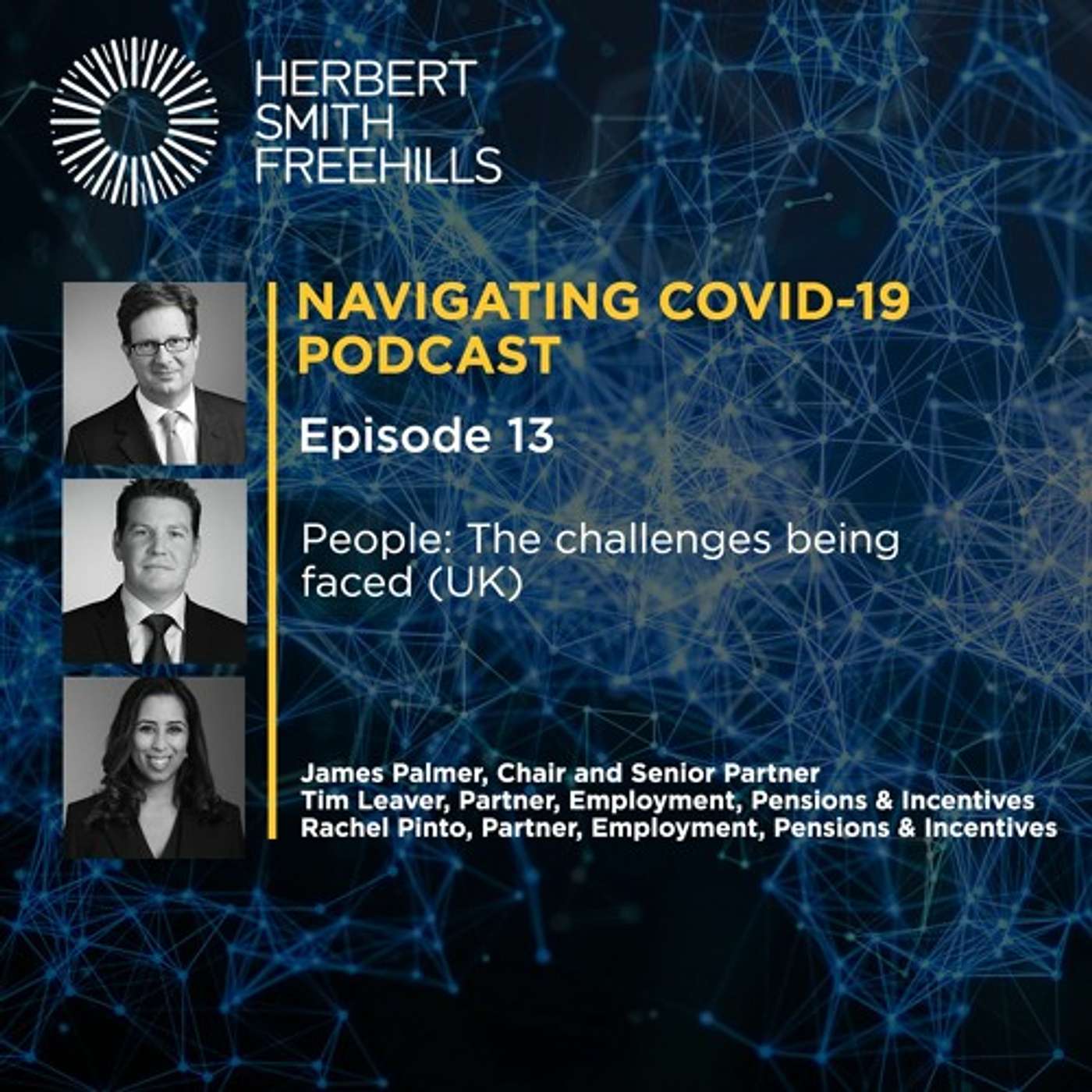 EP13 COVID-19: People: The challenges being faced (UK) episode artwork