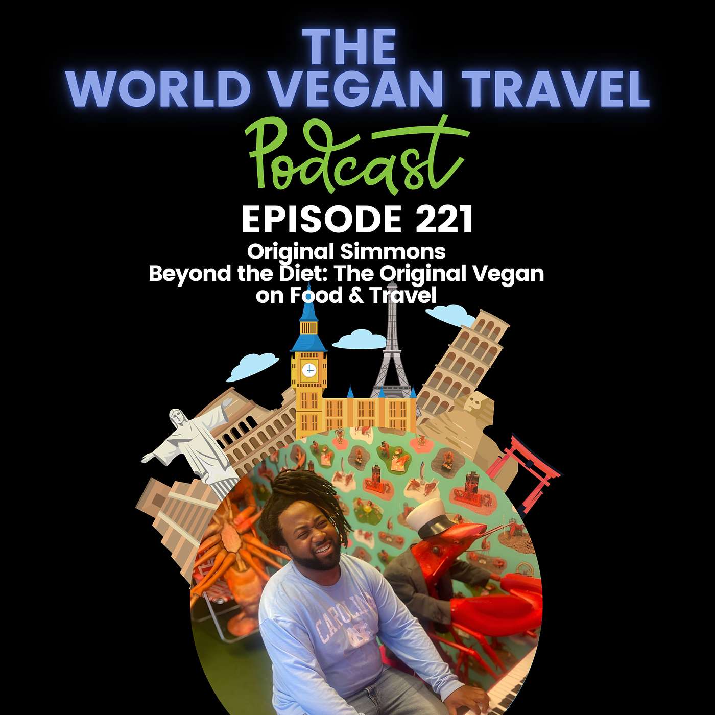 Beyond the Diet: The Original Vegan on Food & Travel | Original Simmons
