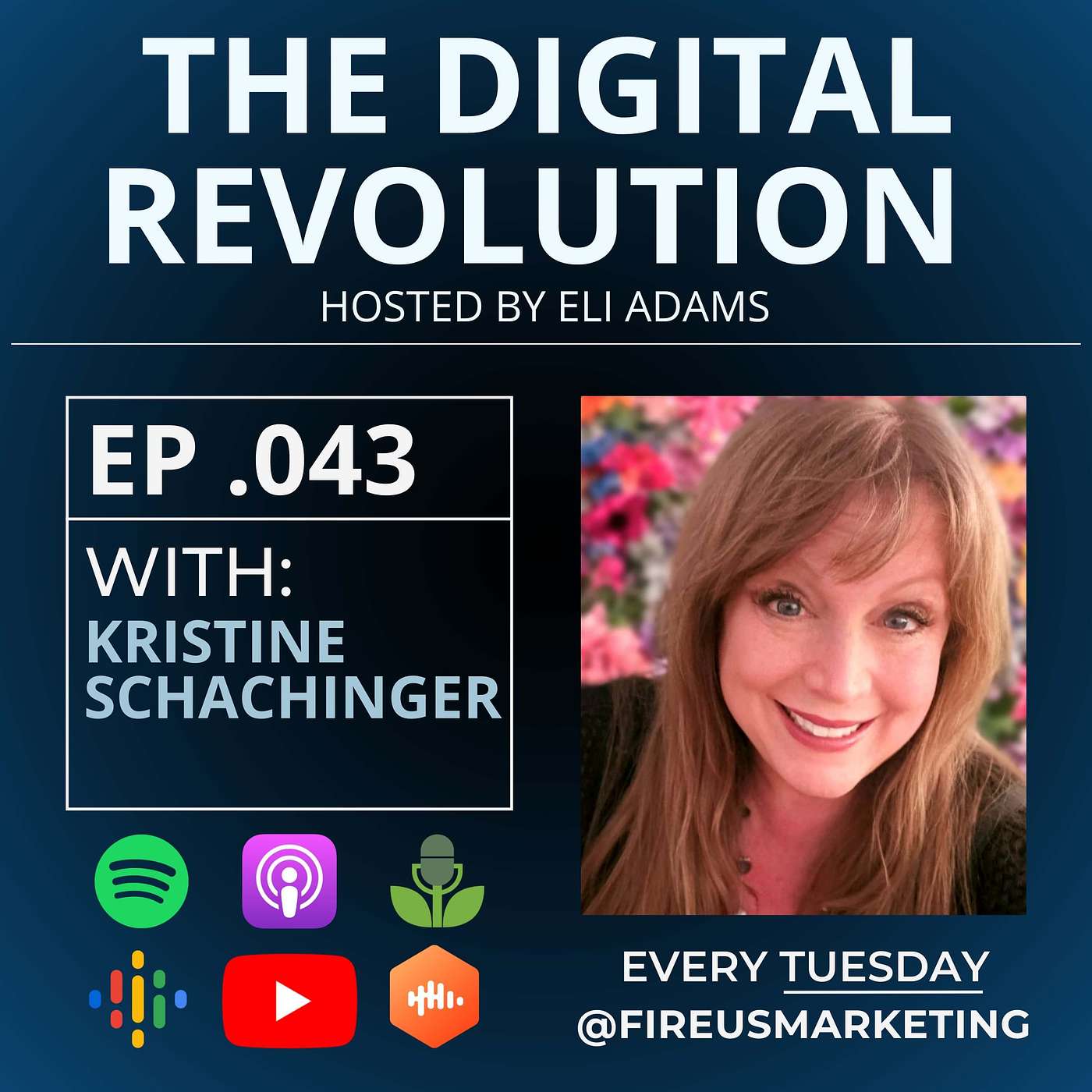 The Digital Revolution Podcast - With Eli Adams