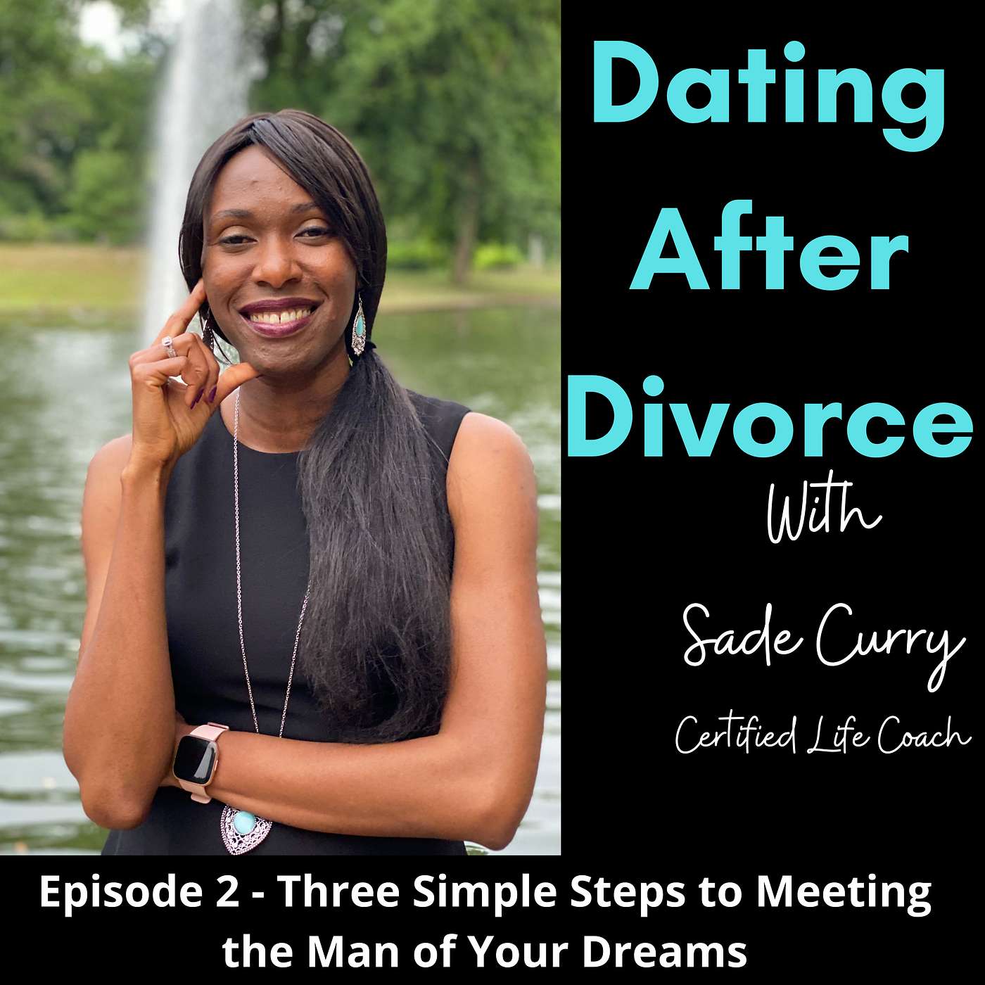 2. Three Simple Steps to Meet the Man of Your Dreams