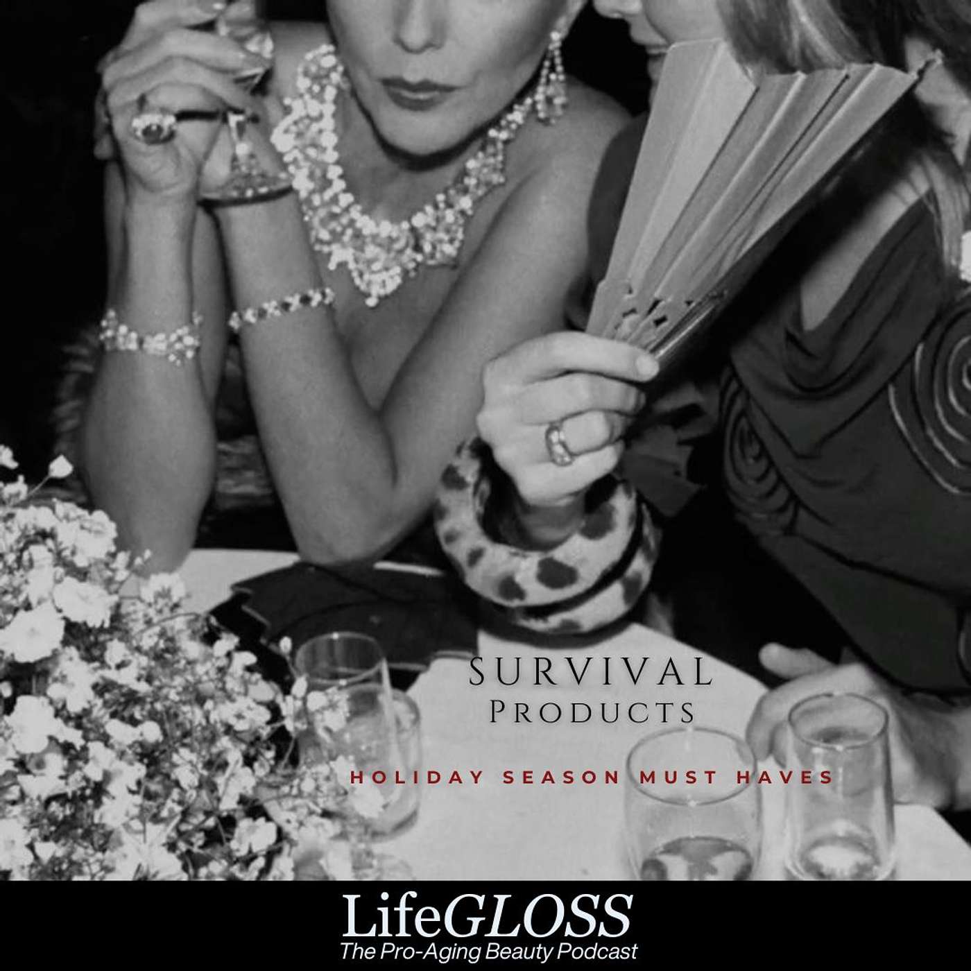 LifeGLOSS: The Pro-Aging Beauty Podcast