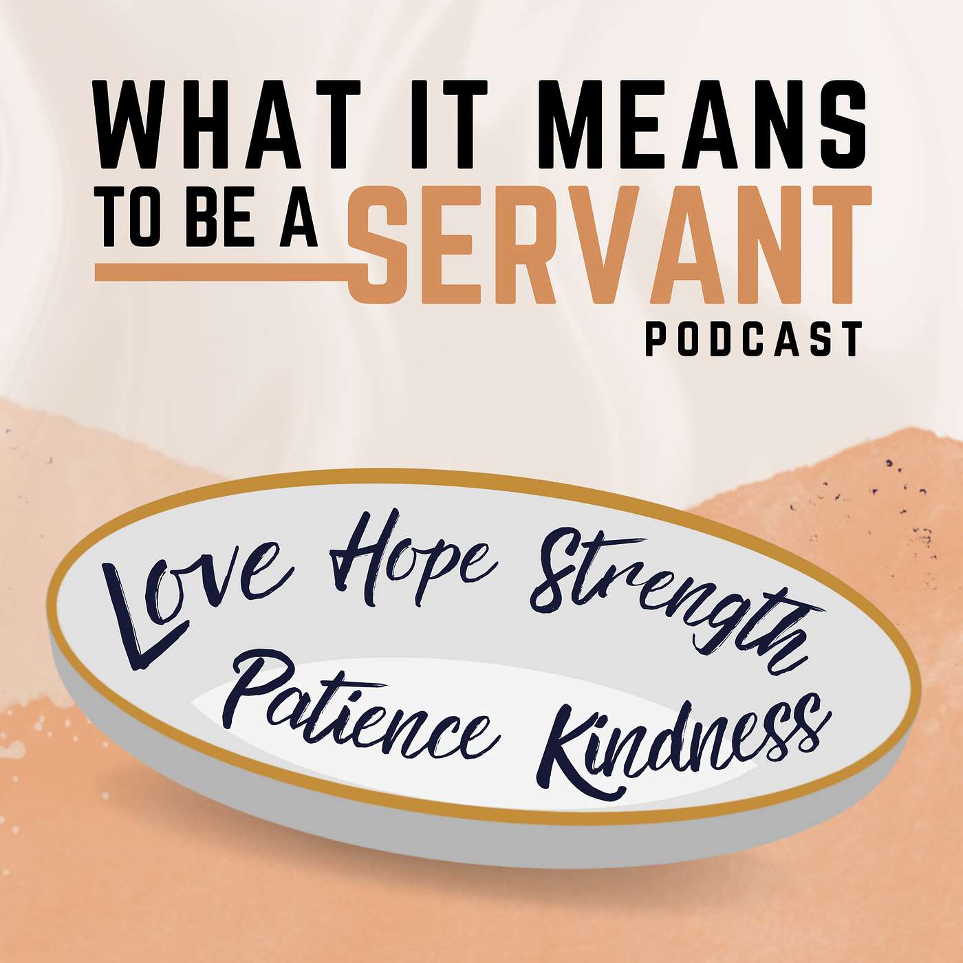 What it Means to be a Servant
