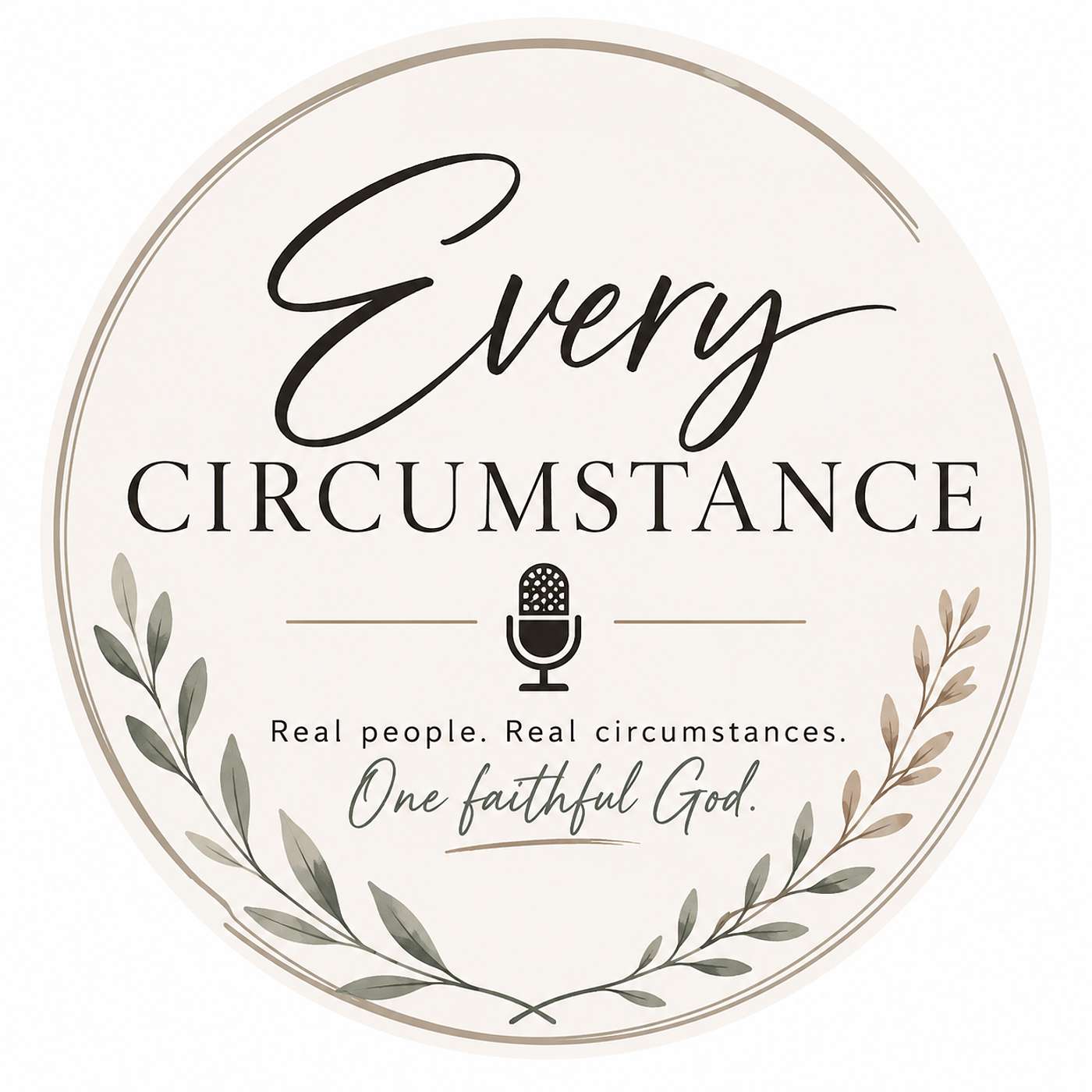 Every Circumstance
