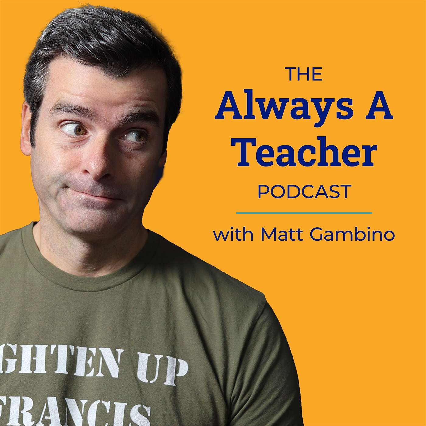 Always A Teacher Podcast
