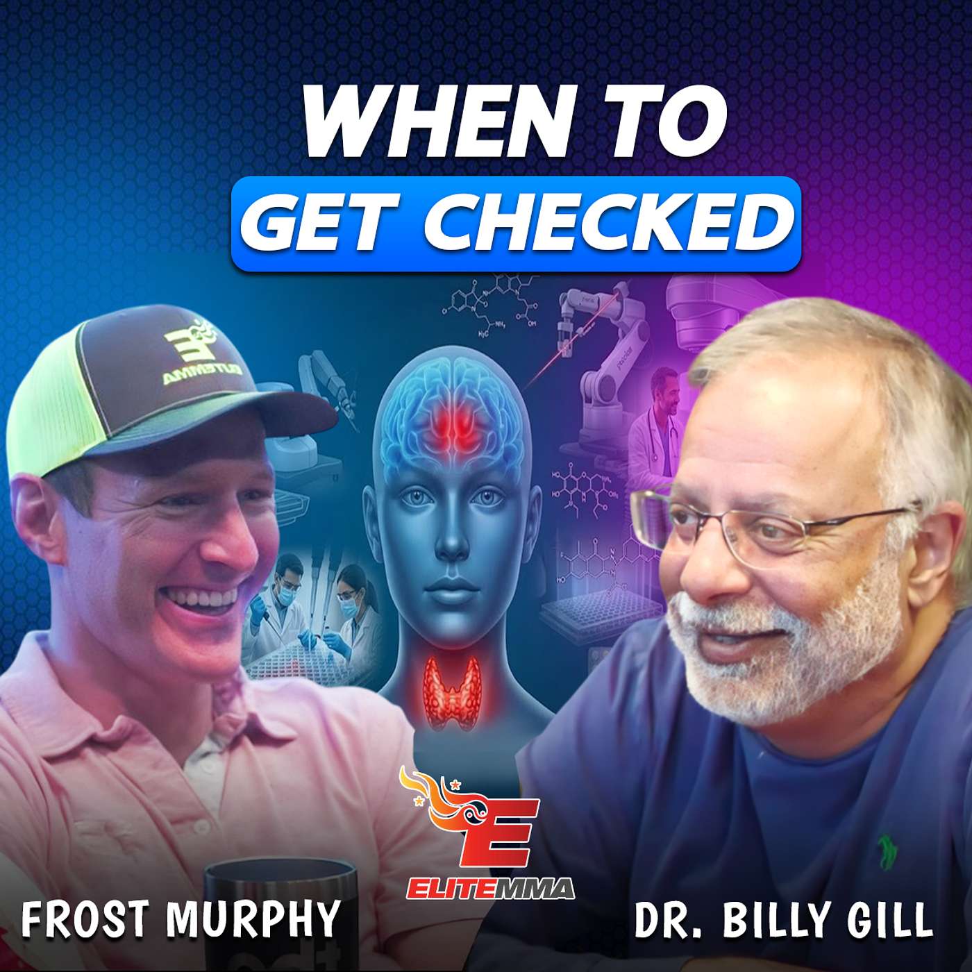 Dr. Billy Gill- CTE, TBI, The Cure to Cancer and When to get your head checked episode artwork