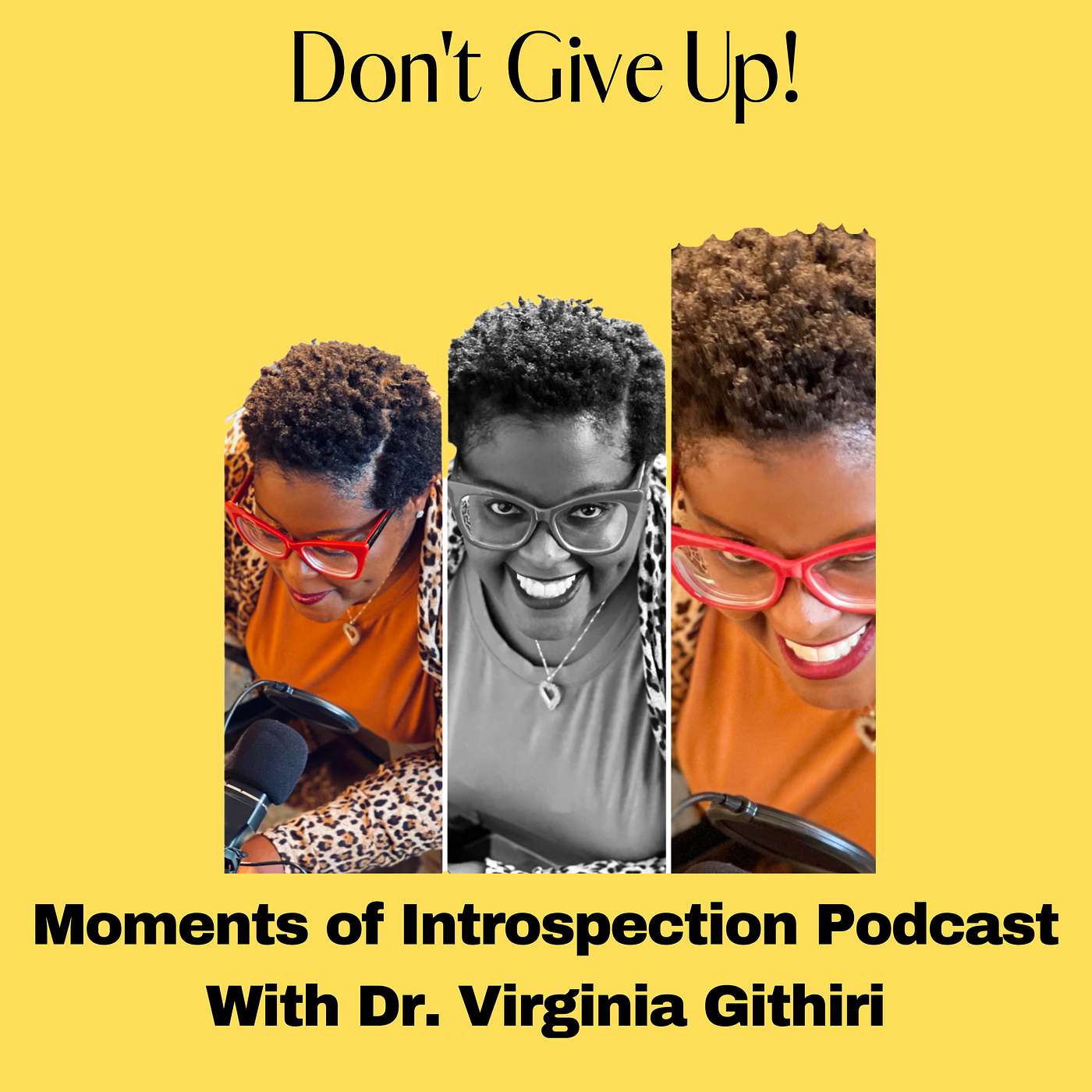 Don't Give Up! Don't Give Up!