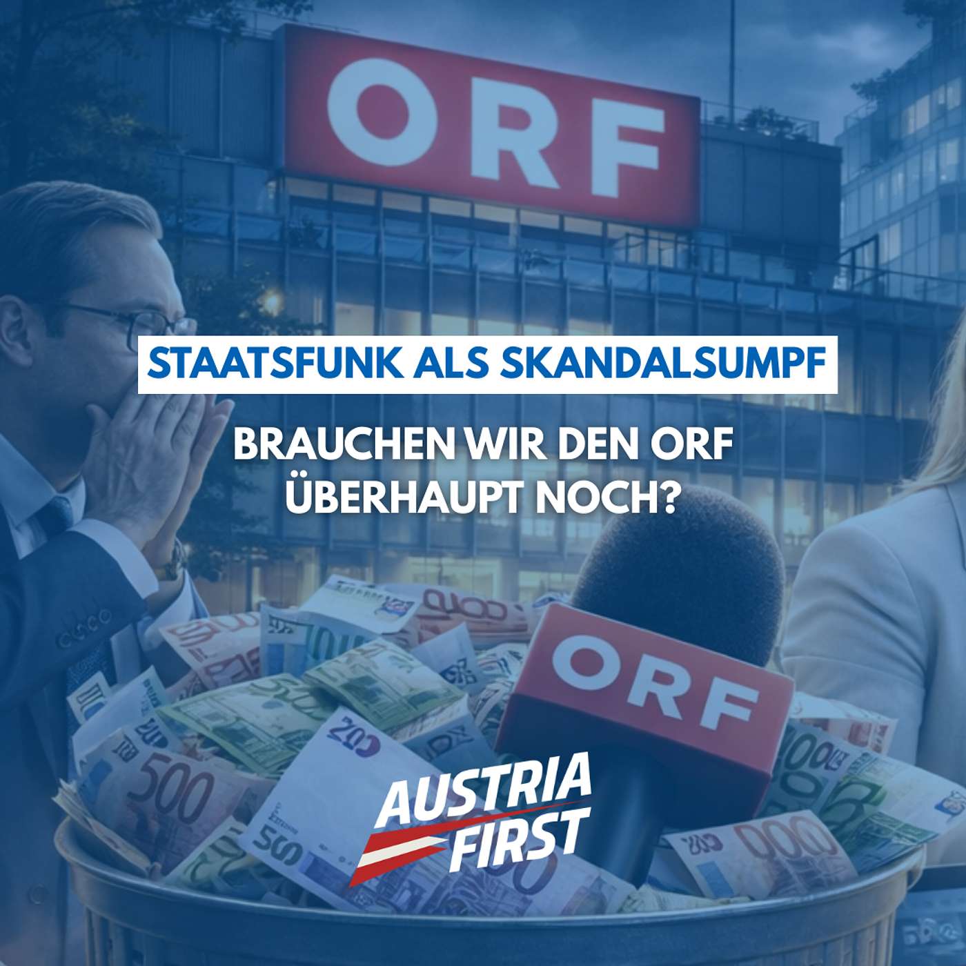 Brauchen wir den ORF überhaupt noch? – Aktuelle Stunde episode artwork