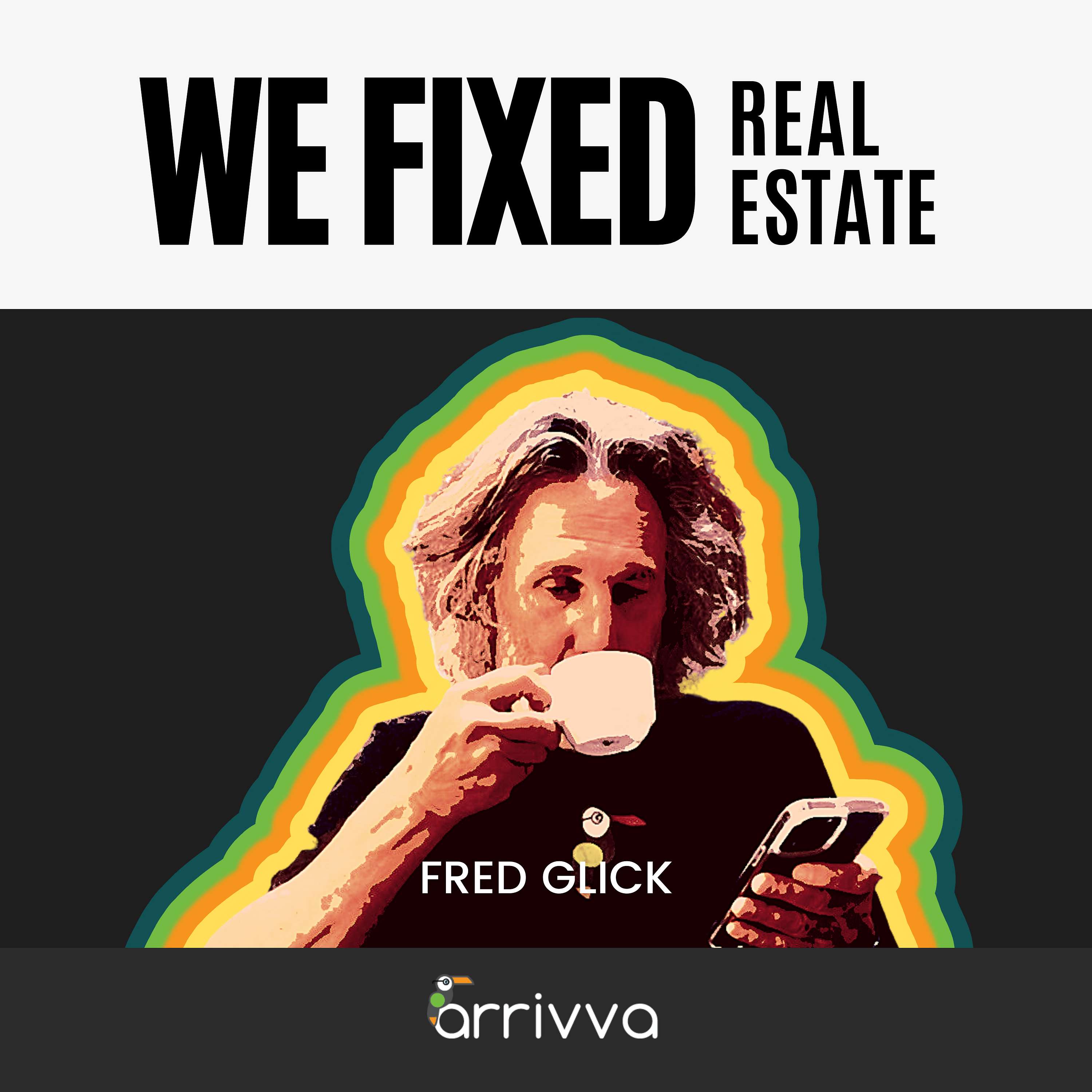 We Fixed Real Estate