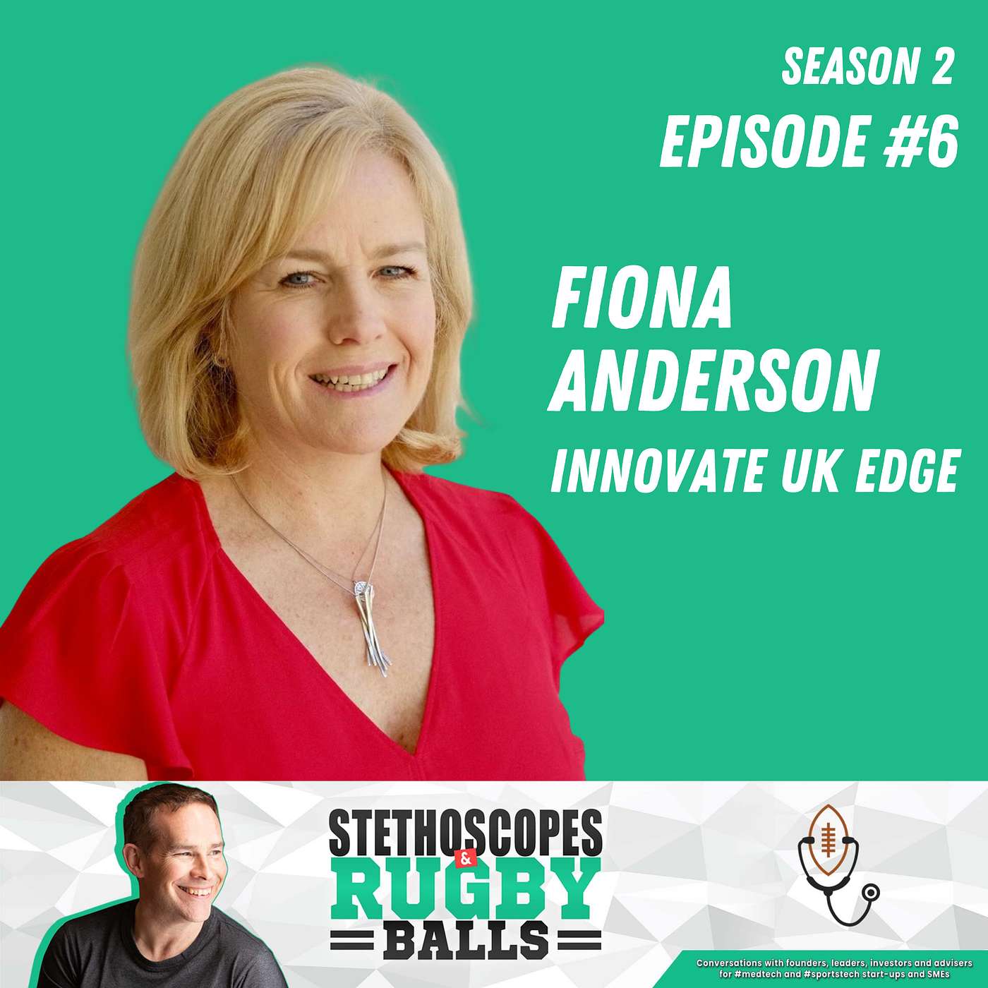 S2: Episode 6 - Fiona Anderson, Innovate UK EDGE