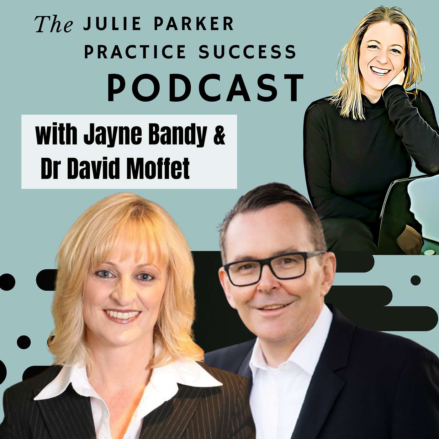 The Julie Parker Practice Success Podcast
