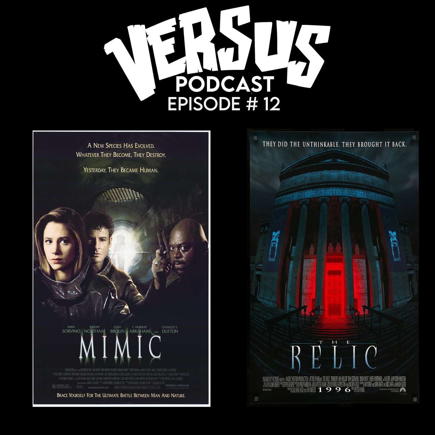 VERSUS: Ep. 12: Mimic vs. The Relic