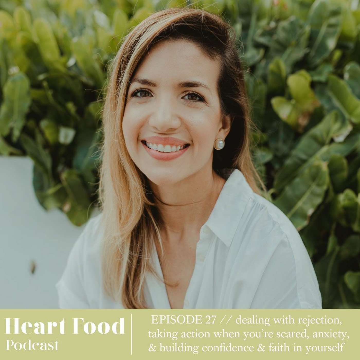 027 | Dealing with rejection, taking action when you're scared, anxiety, & building confidence episode artwork