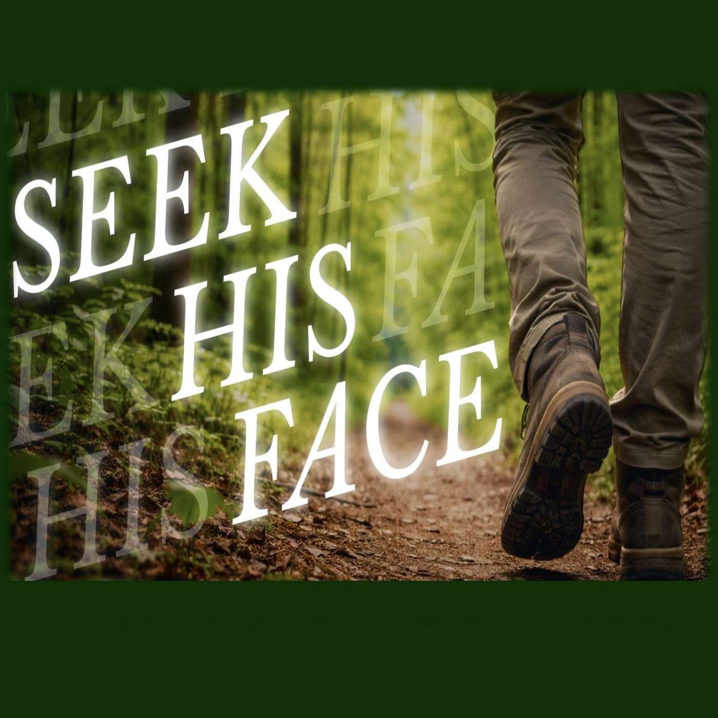 1/18/26 Seek His Face: When You Chase After God, Take Your Family With You episode artwork