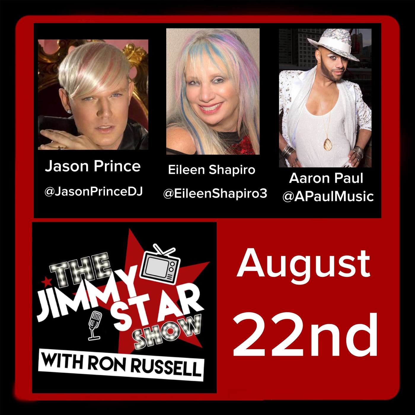 Eileen Shapiro/ Aaron Paul/ Jason Prince/ Doctor Dre/ Billy Hess/ Nathan James