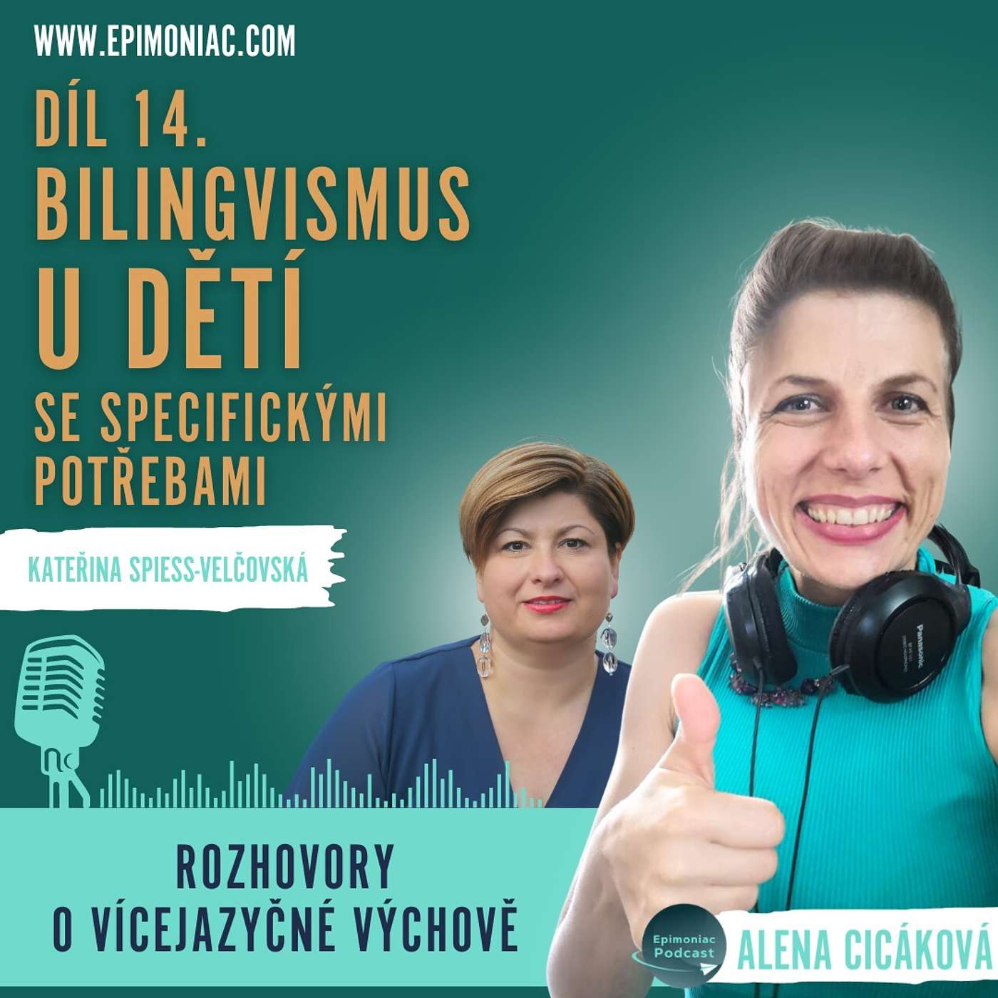 Epimoniac a vícejazyčná výchova - Díl 14 - Bilingvismus u dětí se specifickými potřebami