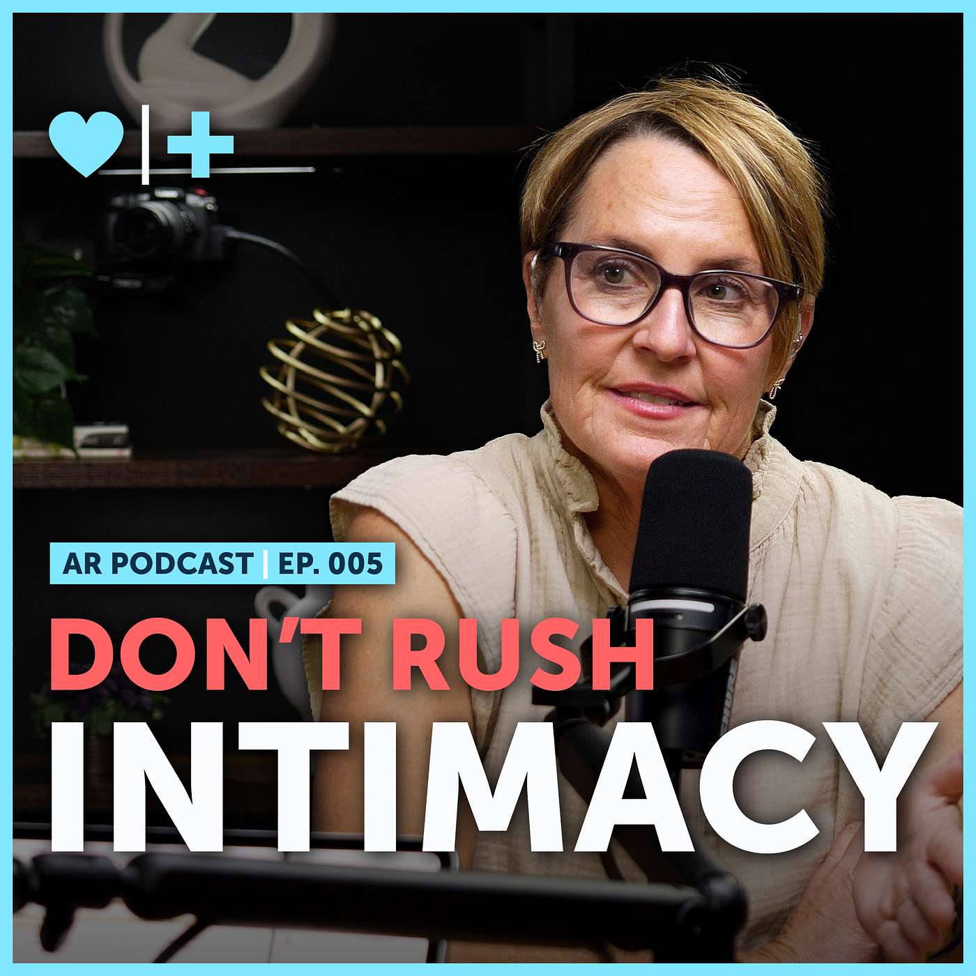 Ep. 005 | Rediscovering Sex and Intimacy After an Affair Ep. 005 | Rediscovering Sex and Intimacy After an Affair