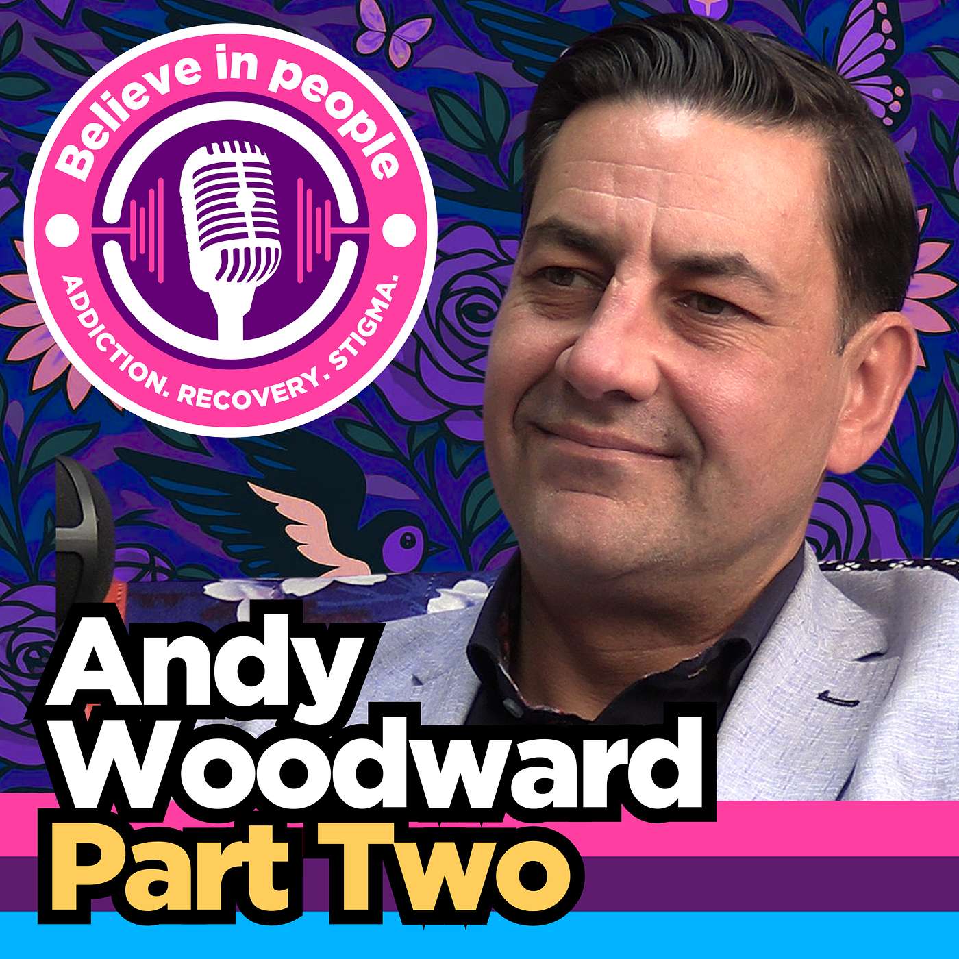 Andy Woodward (Part Two): Trauma, False Accusation, Alcohol Recovery and Rebuilding Life After Collapse