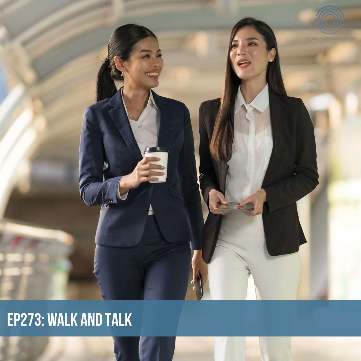 EP273 - Walk and Talk