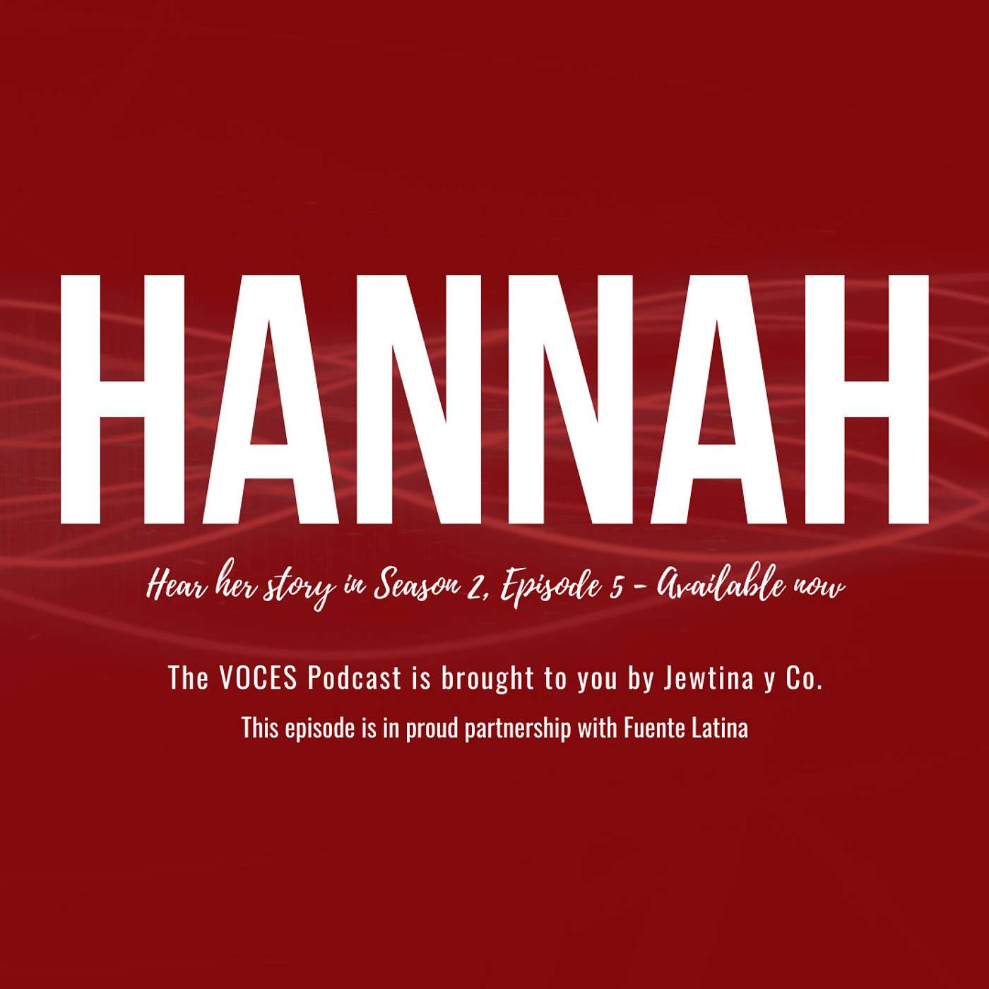 VOCES Podcast by Jewtina y Co.