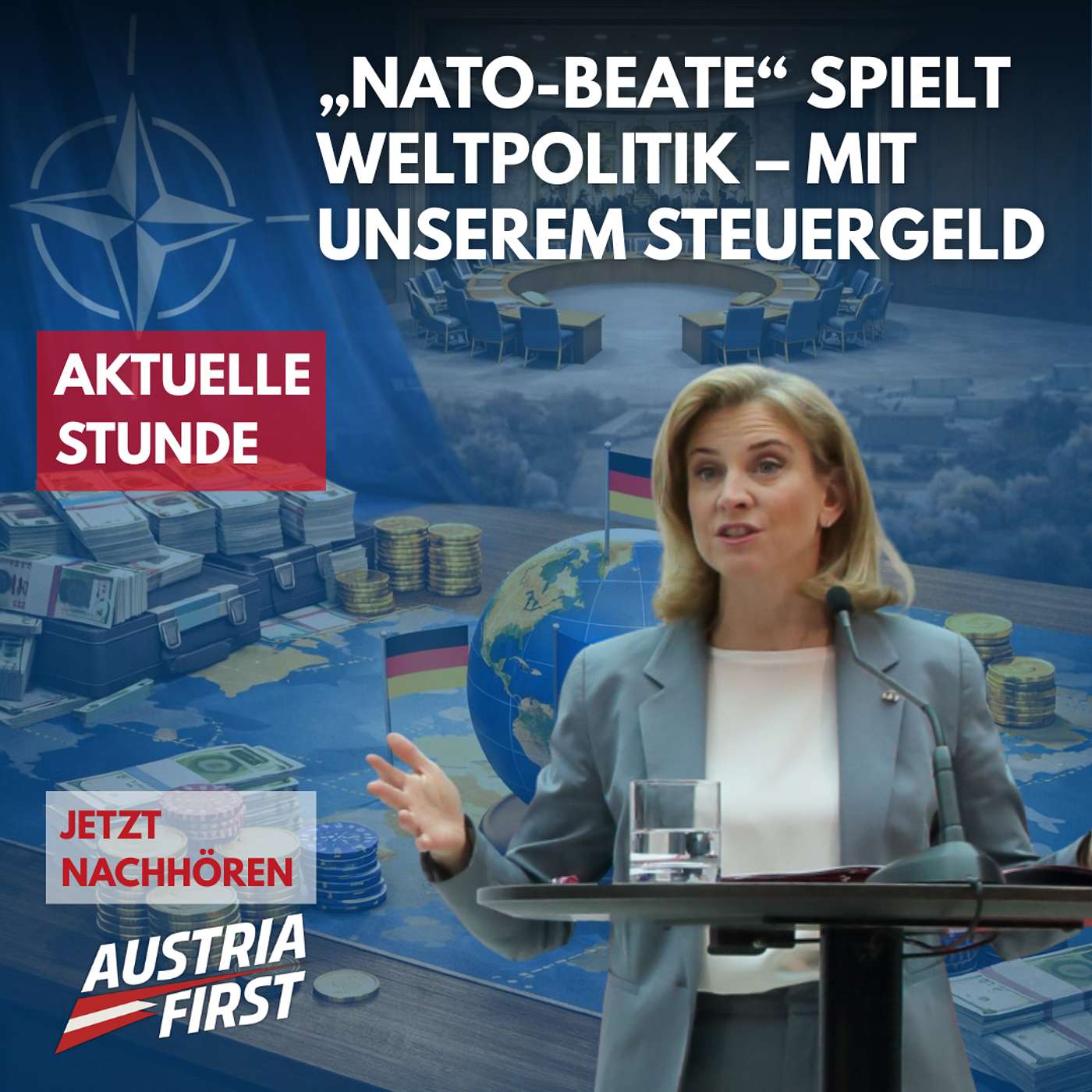 Meinl-Reisinger spielt Weltpolitik mit unserem Steuergeld - Aktuelle Stunde episode artwork