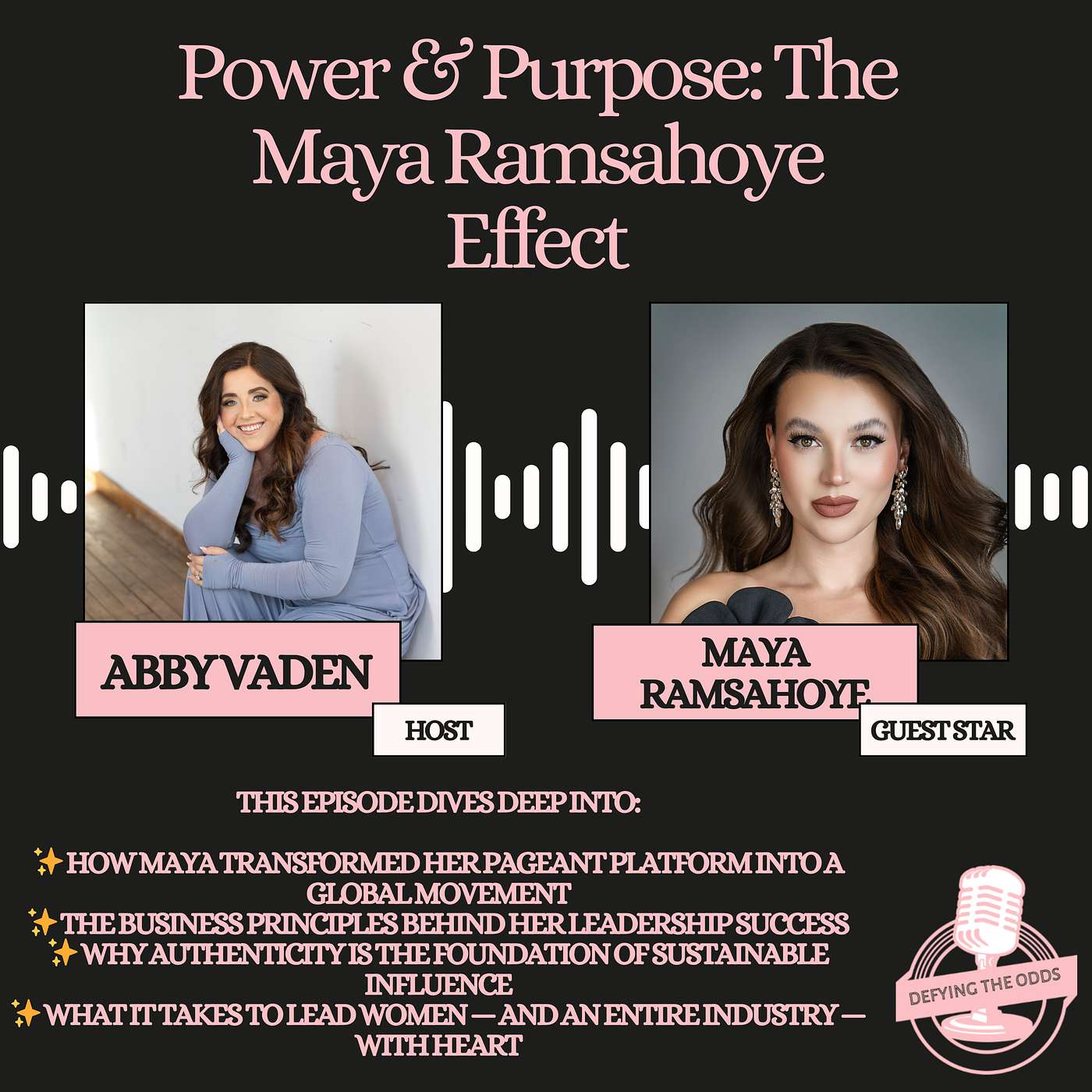 Power & Purpose: The Maya Ramsahoye Effect