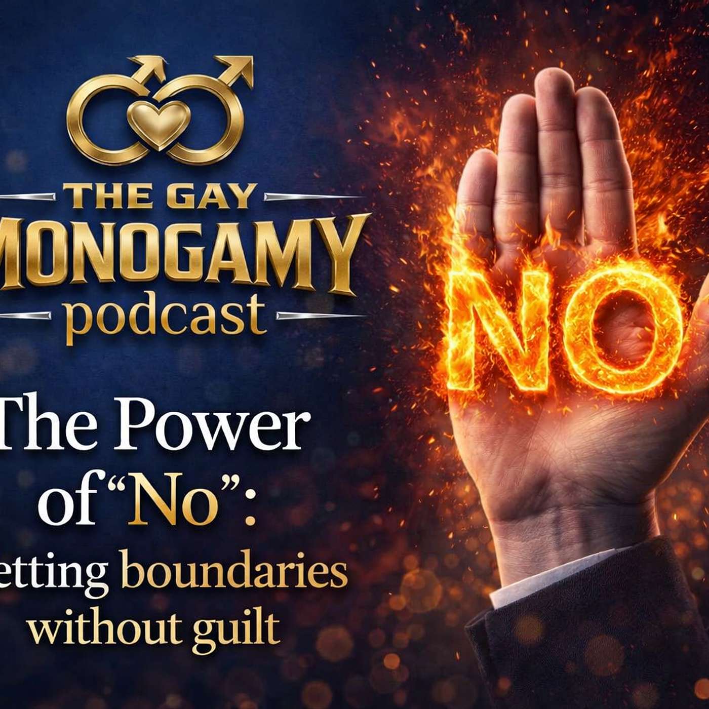 The Power of “No”: Setting boundaries without guilt. episode artwork