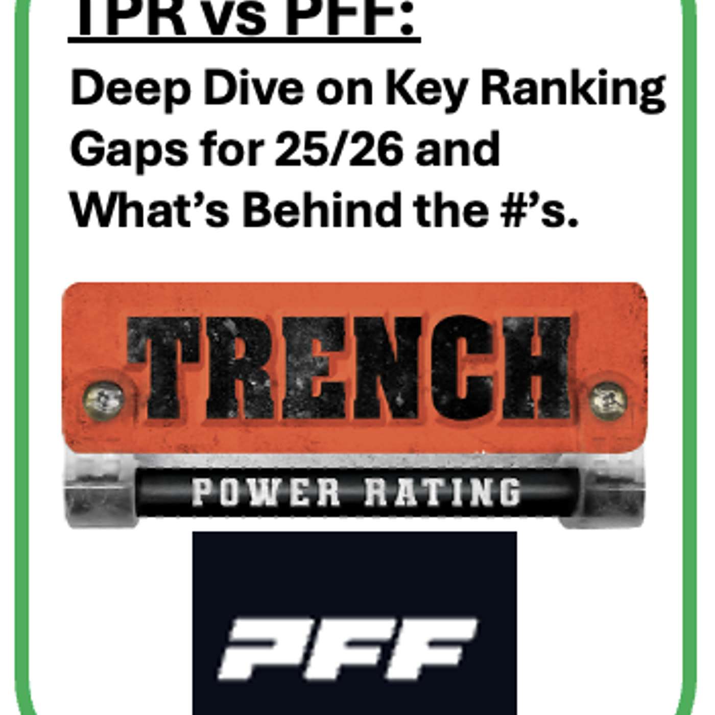 TPR vs PFF Deep Dive: Looking at the Big Ranking Gaps for Last Season. Drives vs Individual Grades. episode artwork