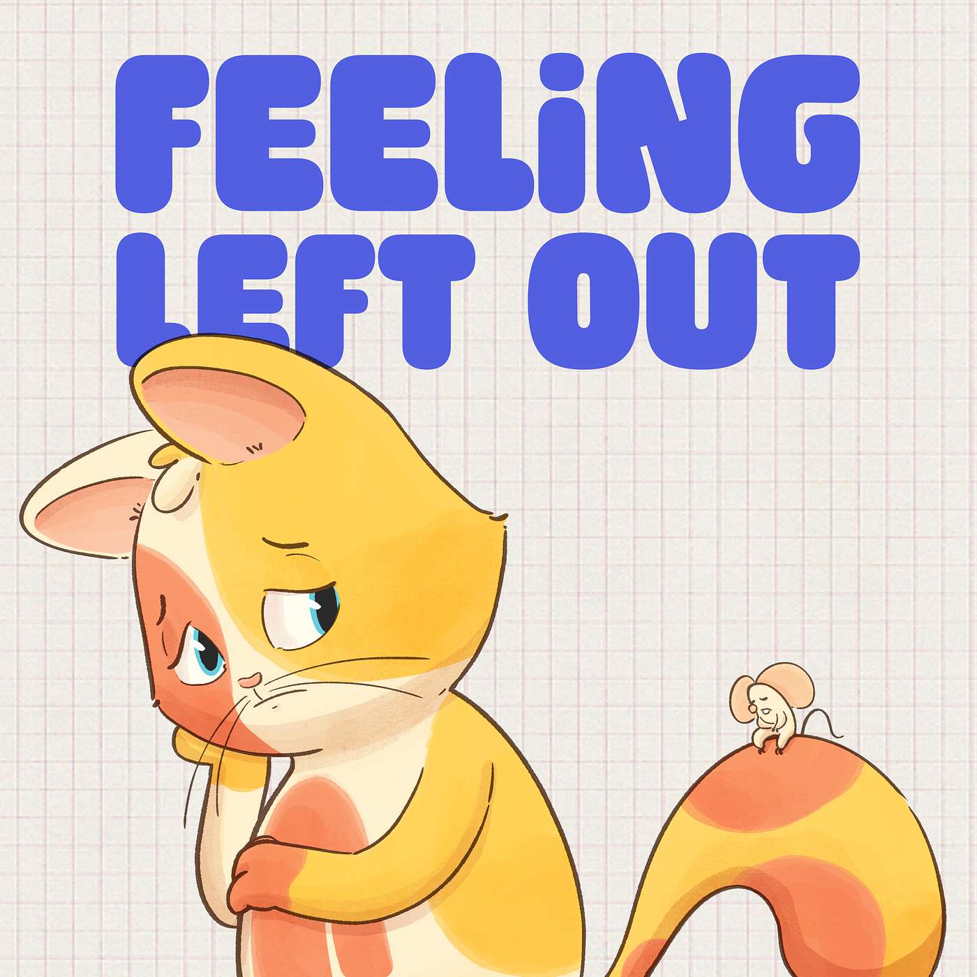 Feeling Left Out episode artwork