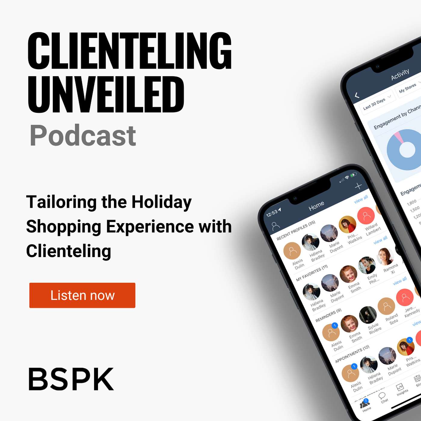 BSPK Clienteling Unveiled