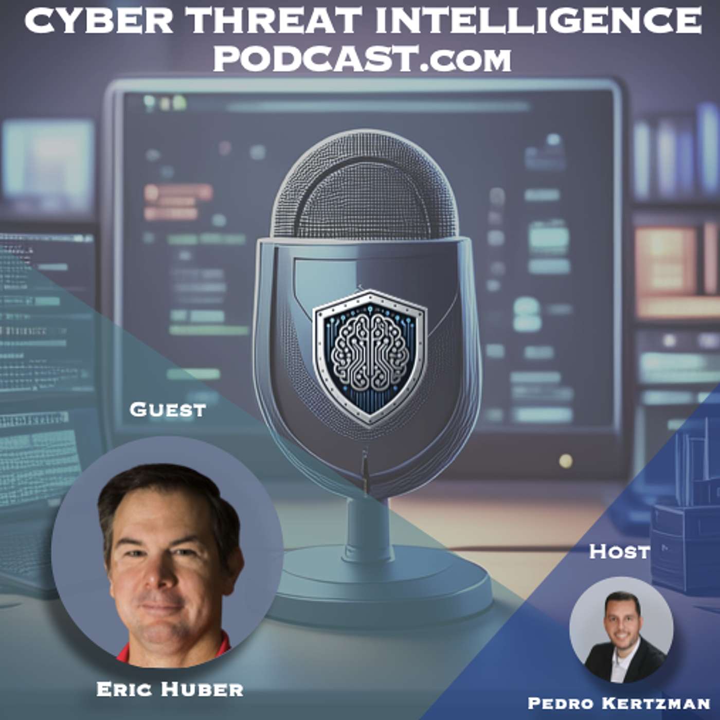 From Law Enforcement To Adversary Intelligence In Modern Banking (Eric Huber & Pedro Kertzman) episode artwork