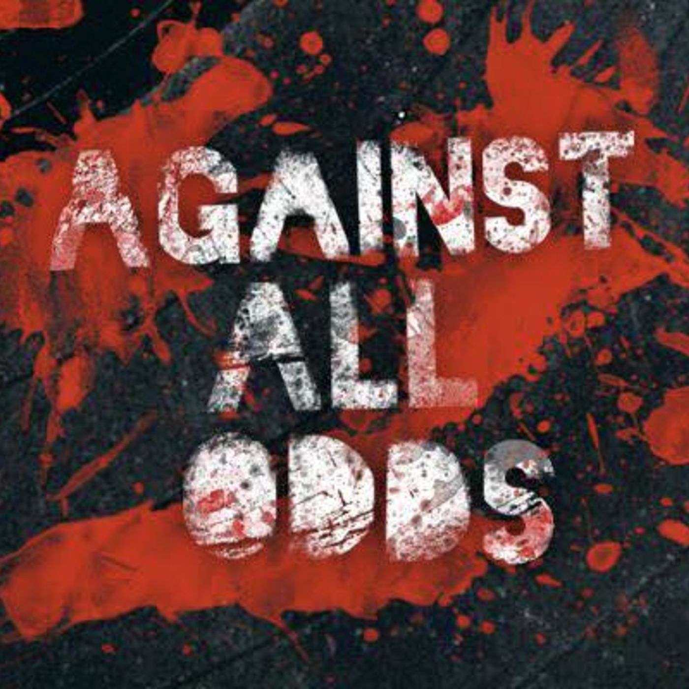 "AGAINST ALL ODDS" CONTINUED Pastor Marc Pritchett 5/1/2016AM