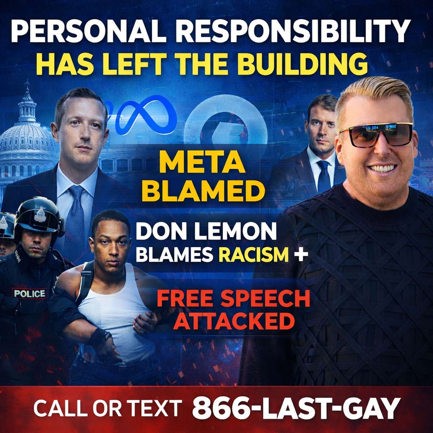 Personal Responsibility is Gone- Parents Blame META, Lemon Blames Racism, Macron Blames Algorithms. episode artwork