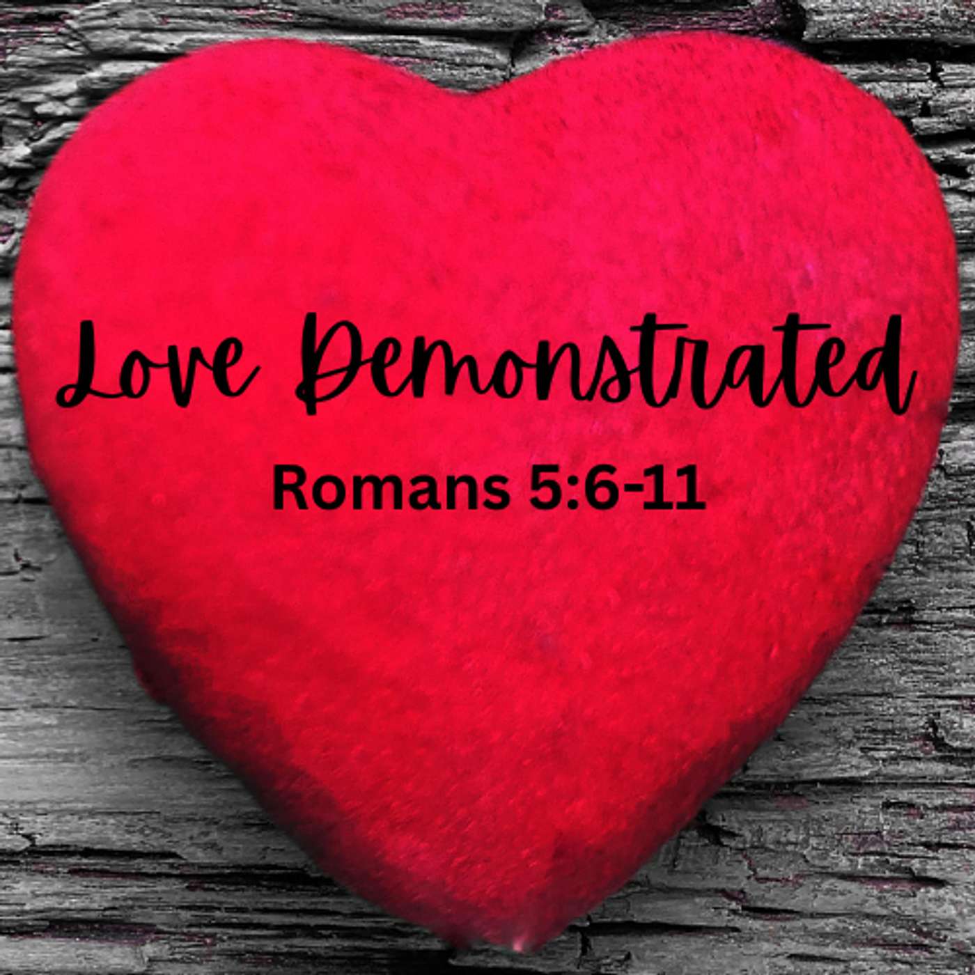 Love Demonstrated