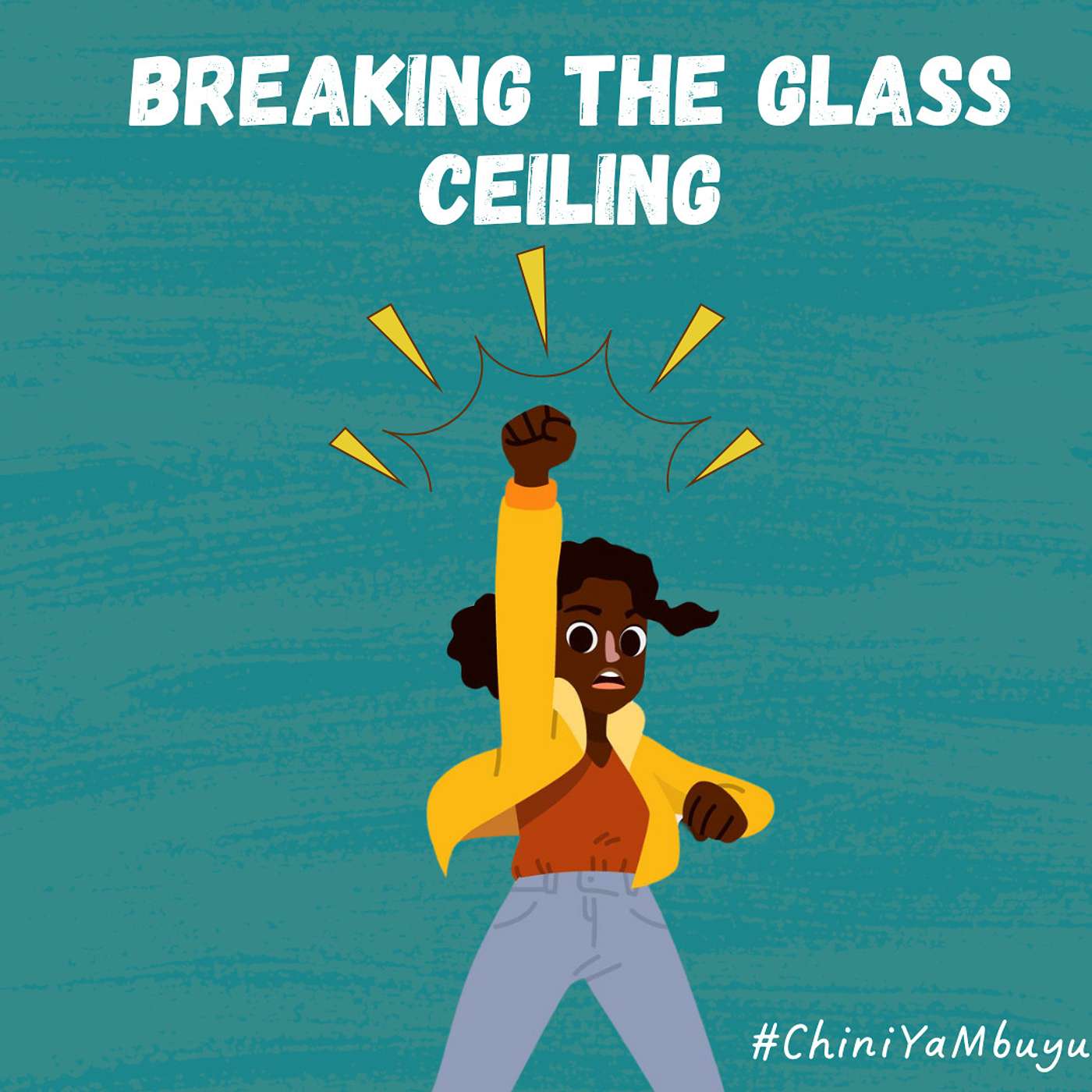 Breaking The Glass Ceiling