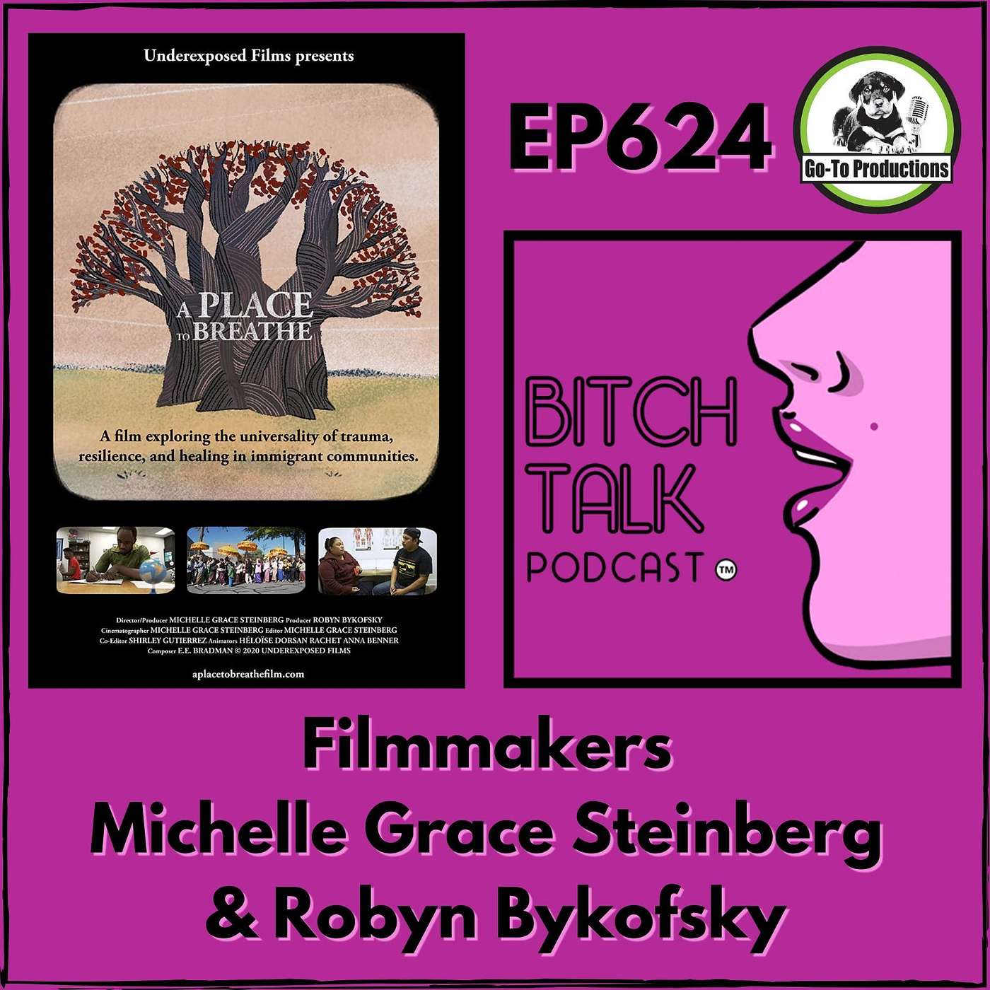 A Place to Breathe with Michelle Grace Steinberg and Robyn Bykofsky