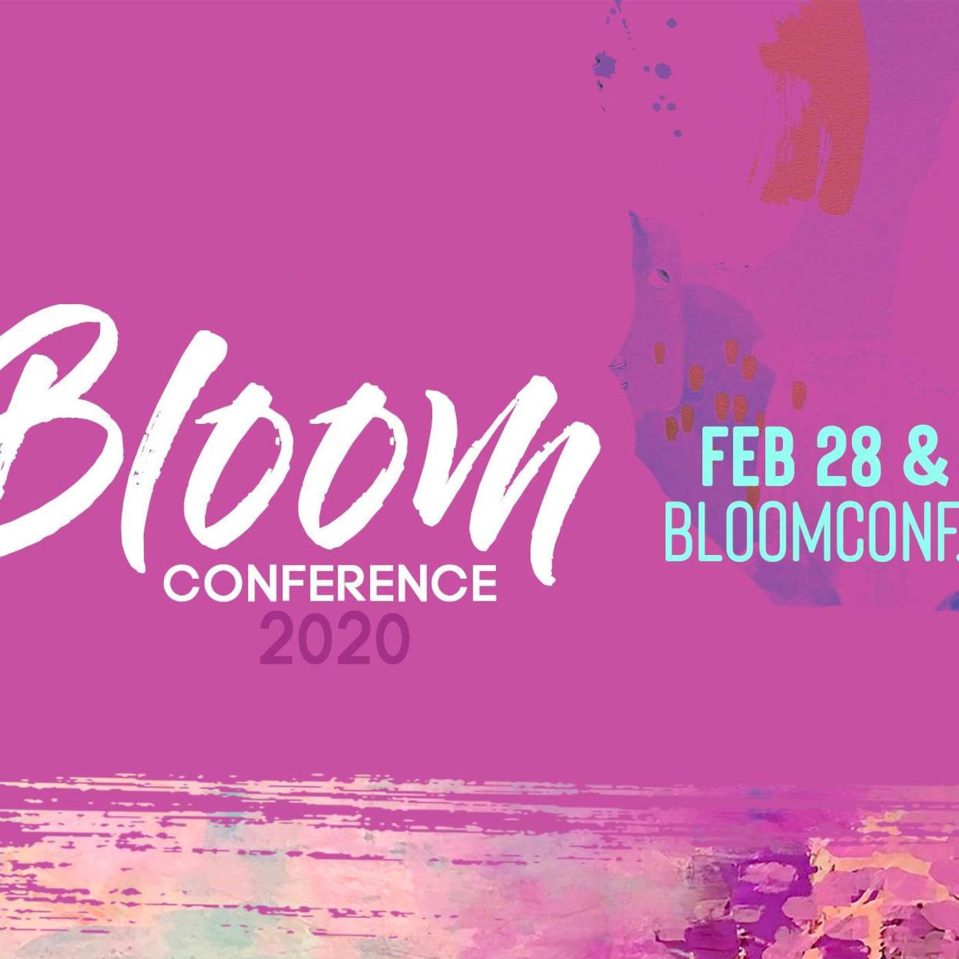 Bloom Conference Weekend