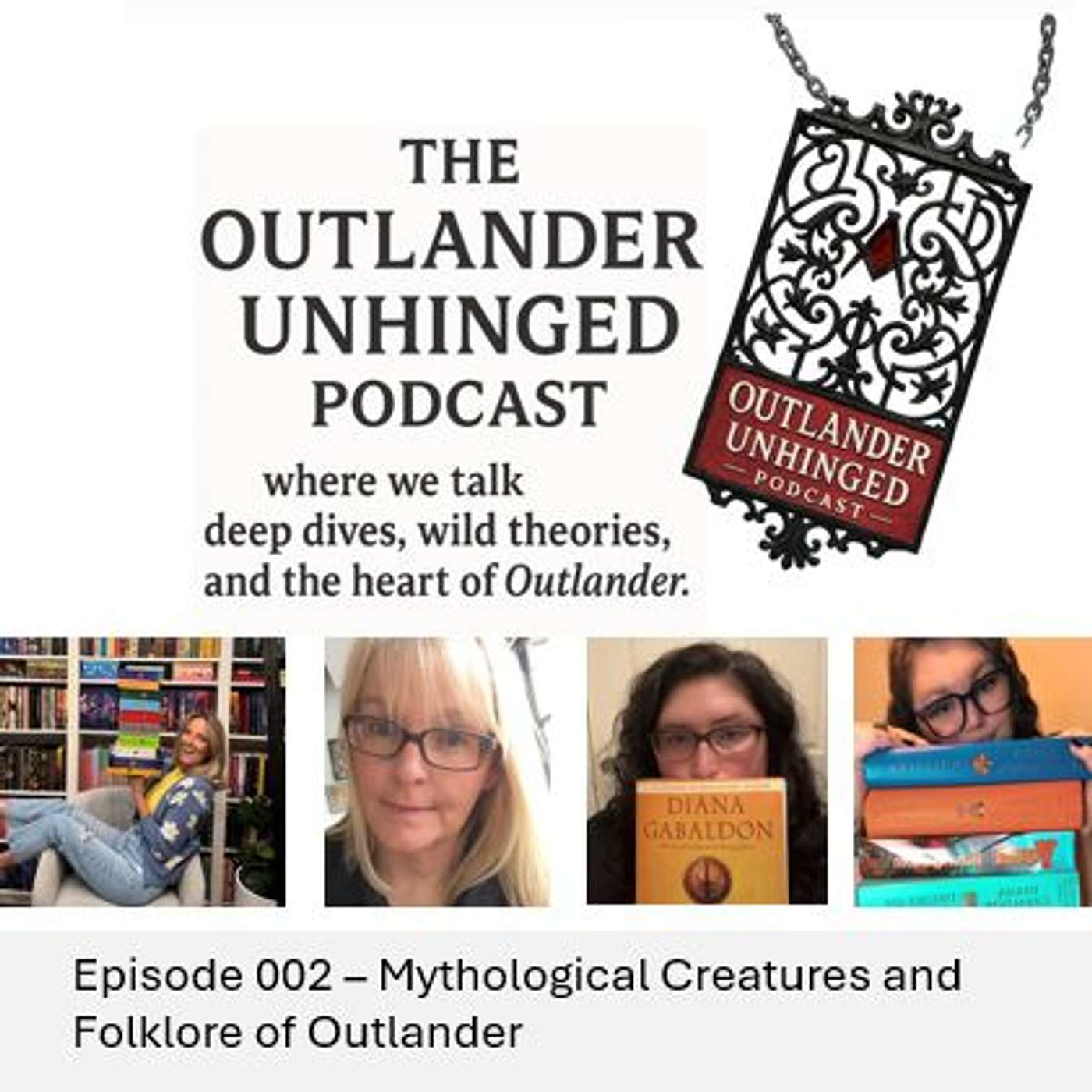 Episode 002 - Mythological Creatures and the Folklore of Outlander