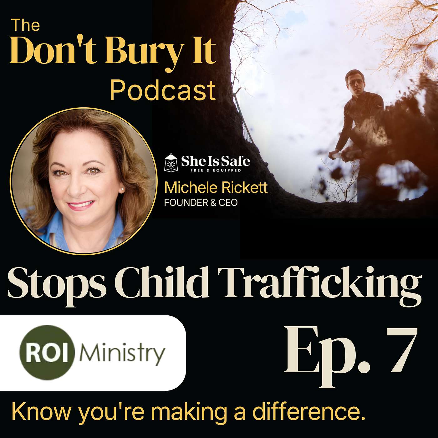 She Is Safe: How $2.90 a Week Stops Child Trafficking — A Partner Highlight with Michele Rickett (Ep. 7) episode artwork