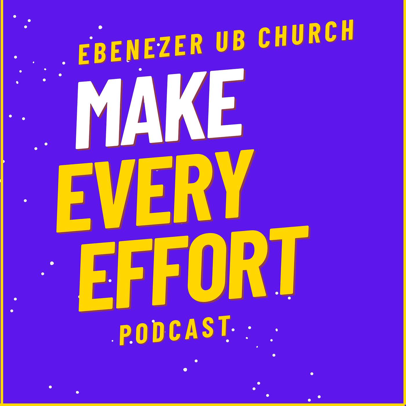 Make Every Effort Podcast- Knowledge episode artwork