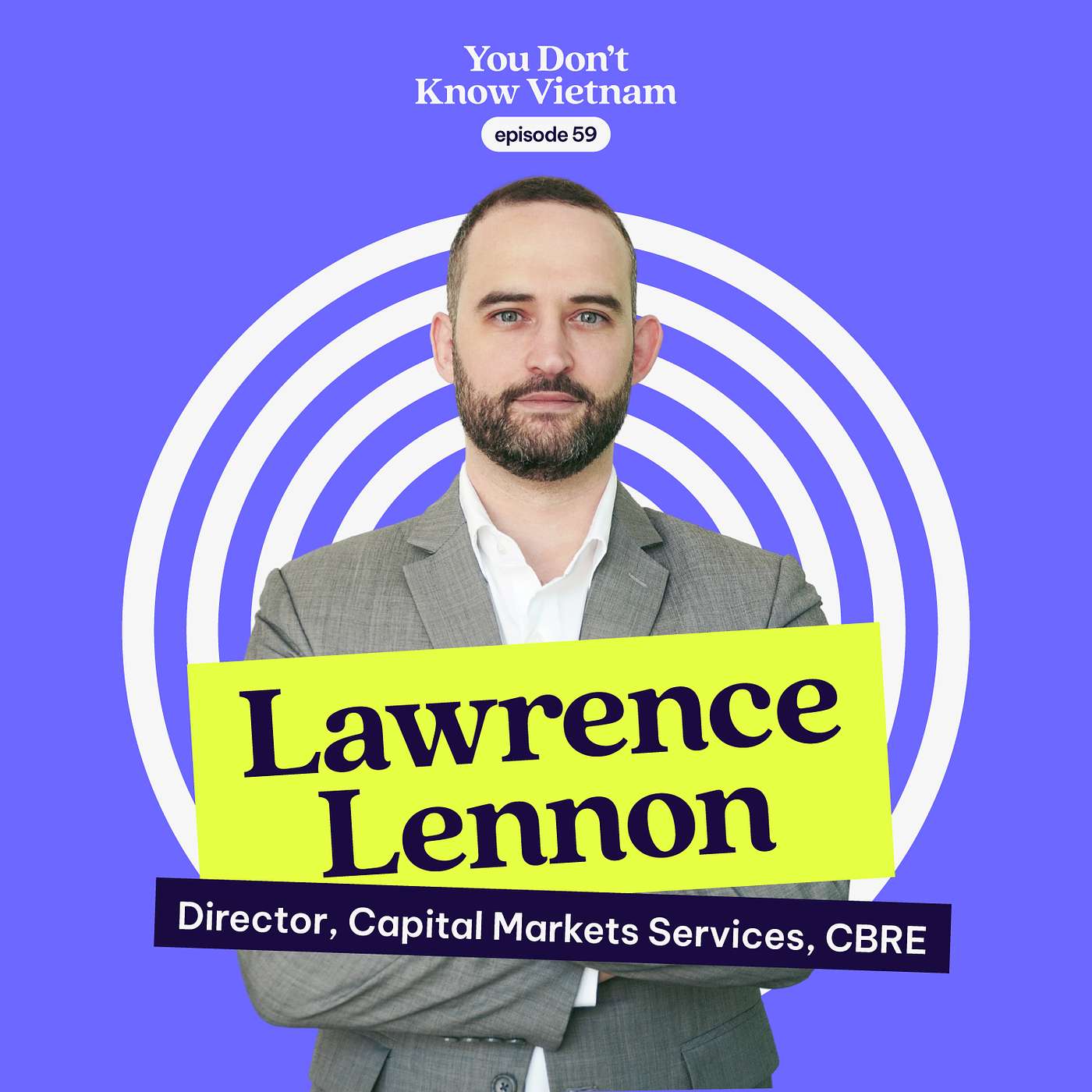 E59: Navigating the grey area that can decide life or death for business in Vietnam