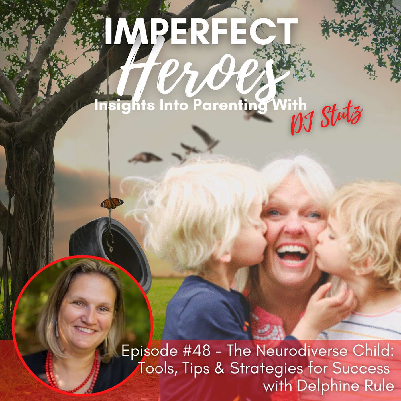 Imperfect Heroes: Insights Into Parenting