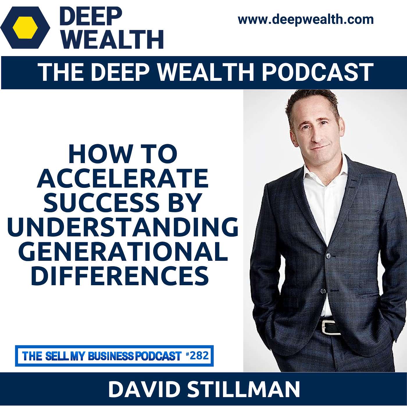 The Deep Wealth Podcast - Unlock Your Deep Wealth—In Business and Life