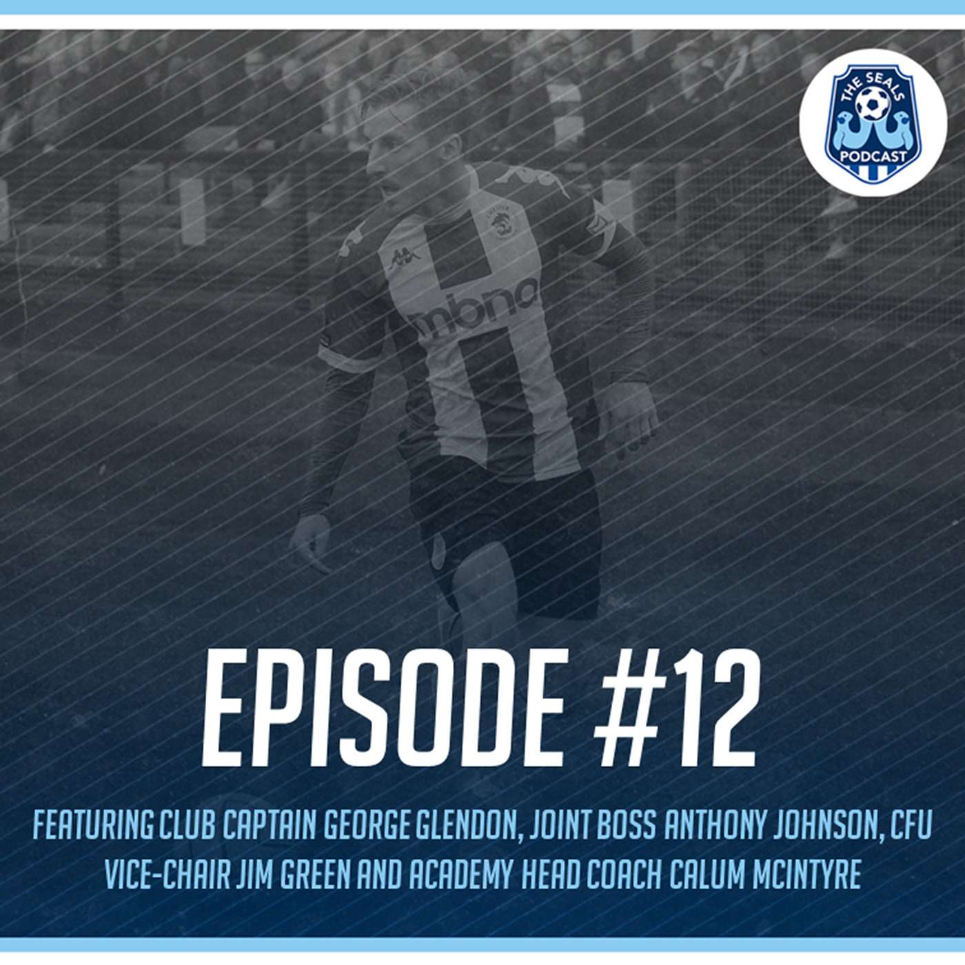 The Seals Podcast: Episode 12