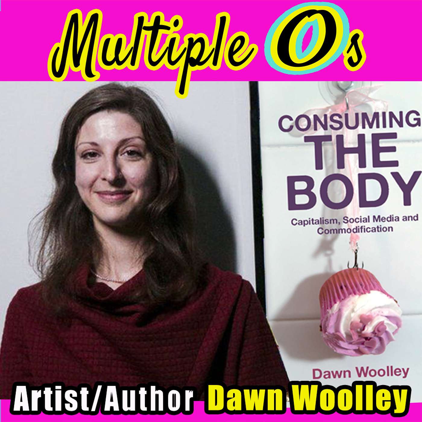 Selfies, still lives, self-discipline and subversion with artist/author Dawn Woolley