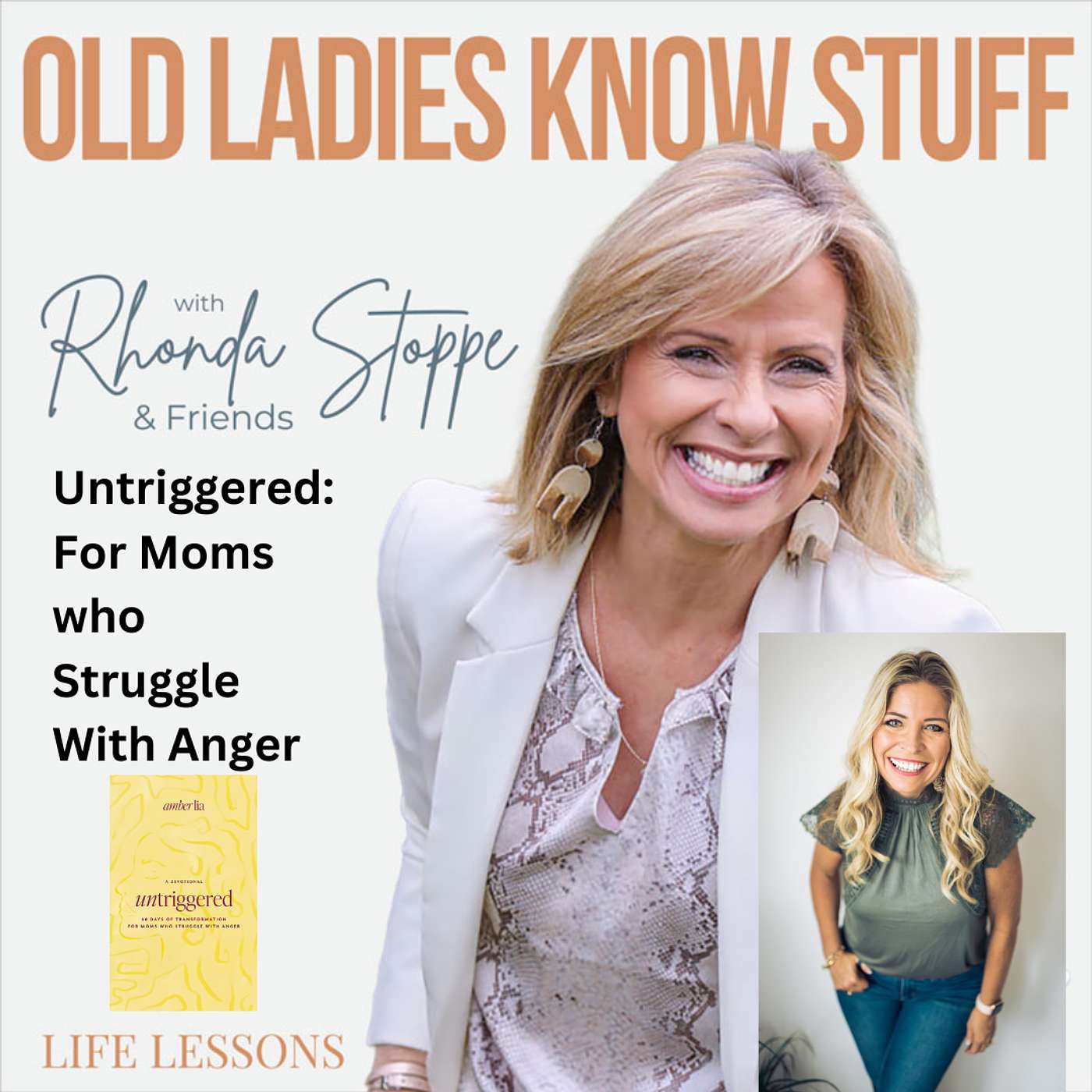 Old Ladies Know Stuff with Rhonda Stoppe & Friends