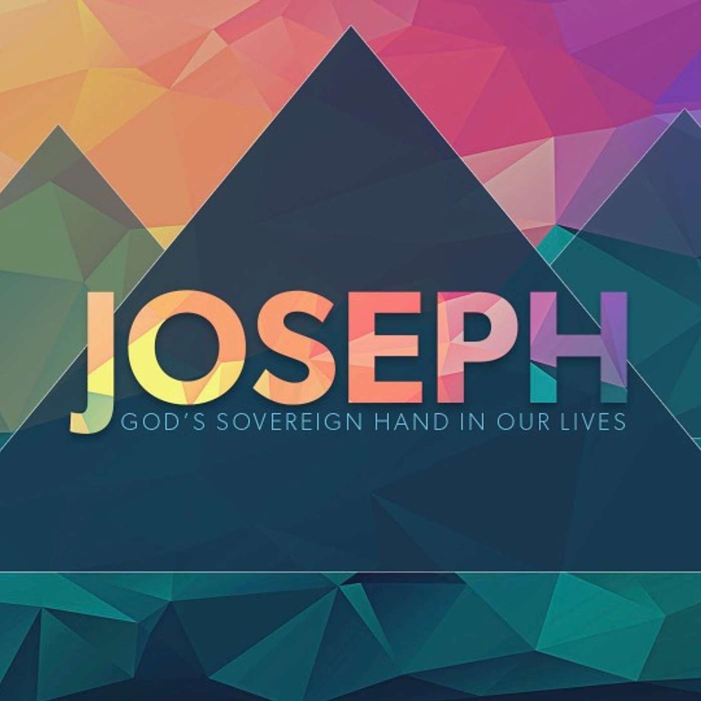 Joseph: Faithful for Life 7-21-24 episode artwork