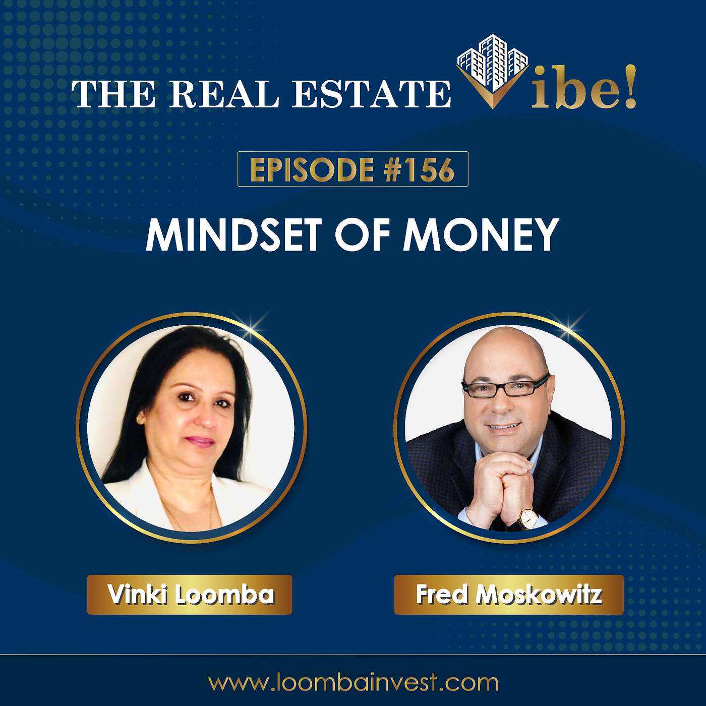 Episode:156 - Mindset Of Money