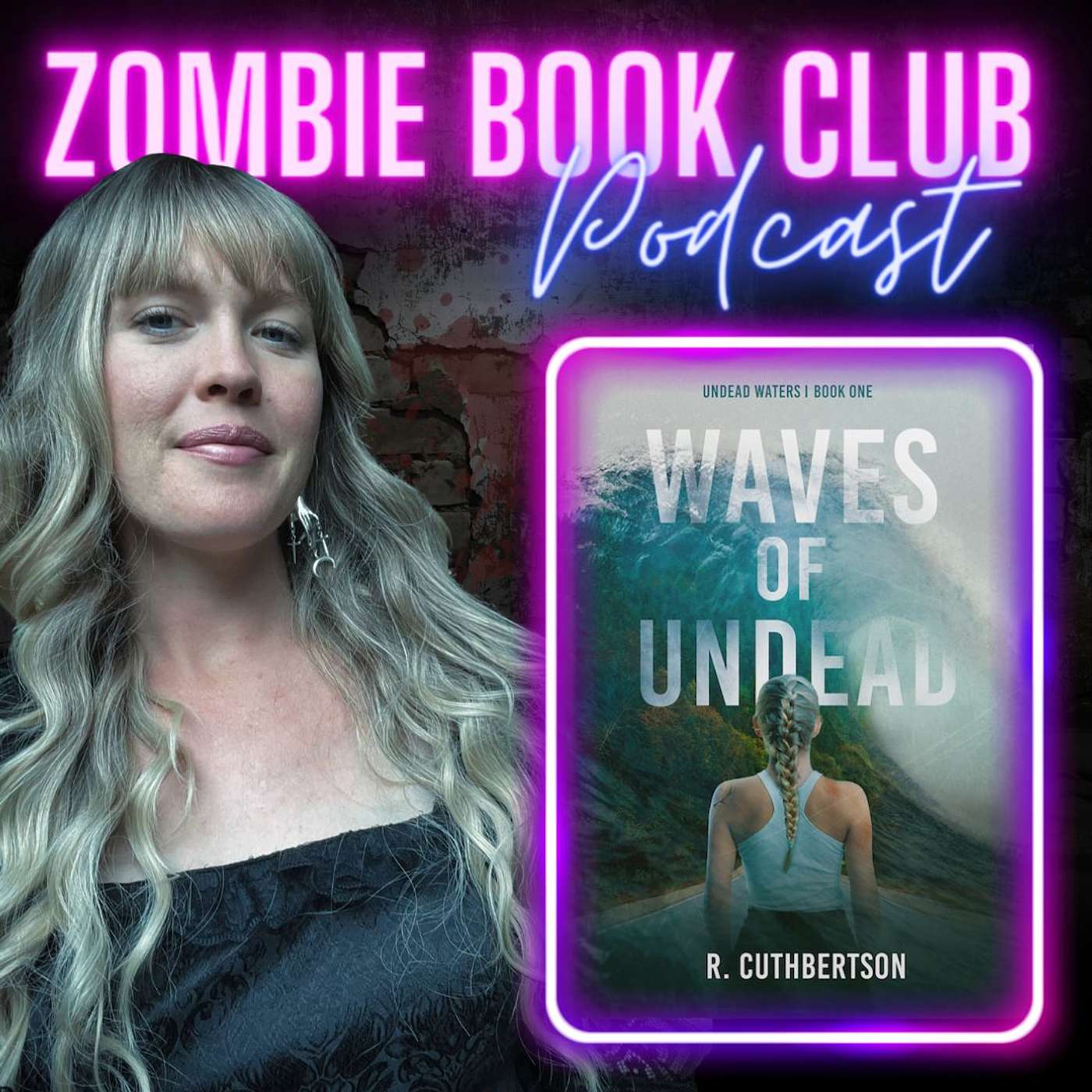 Waves of Undead with Special Guest Rebecca Cuthbertson | Zombie Book Club Ep 131 episode artwork