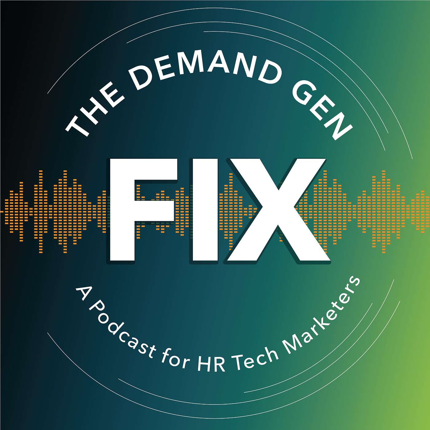 The Demand Gen Fix by GrowthMode Marketing