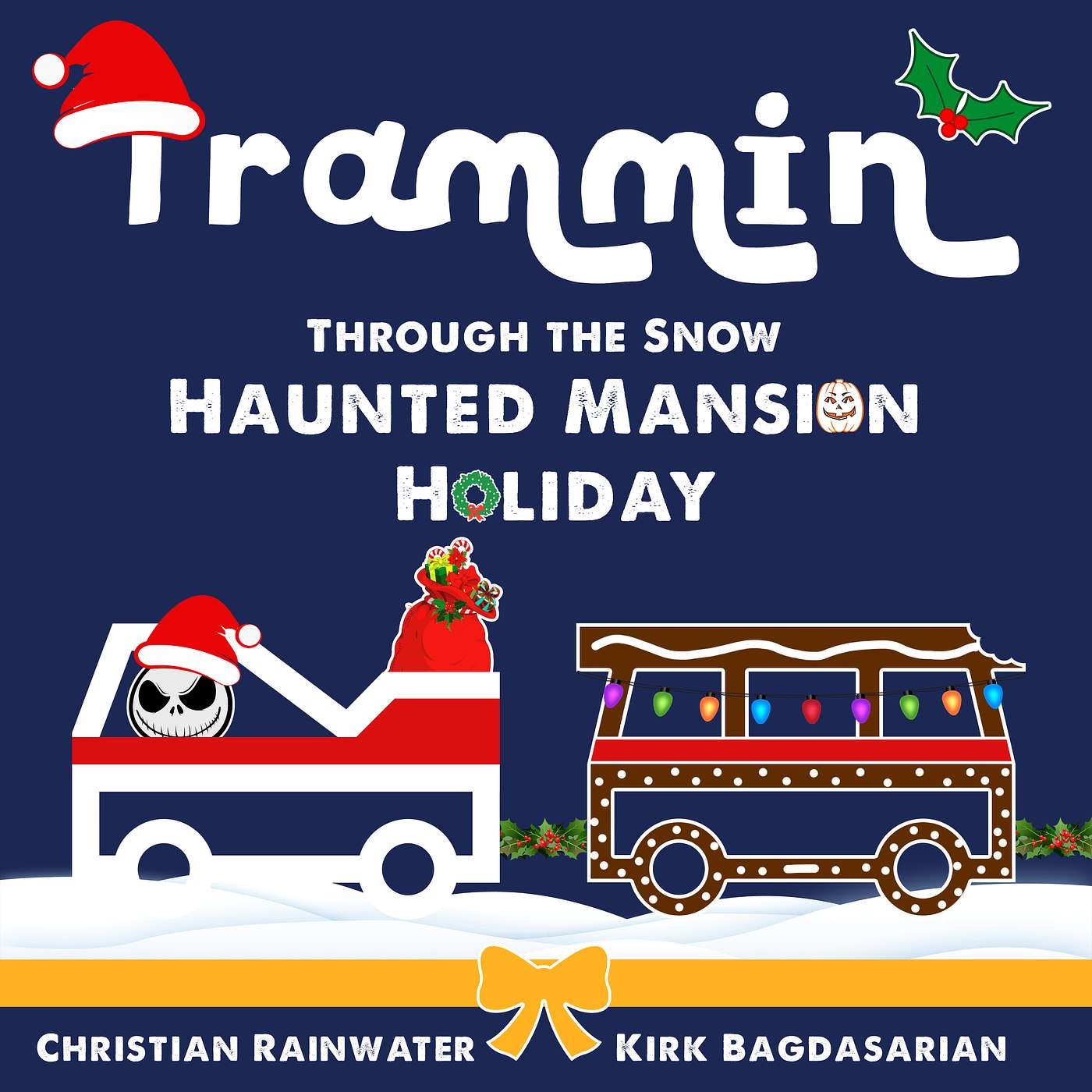 Trammin\' - A Disneyland Podcast